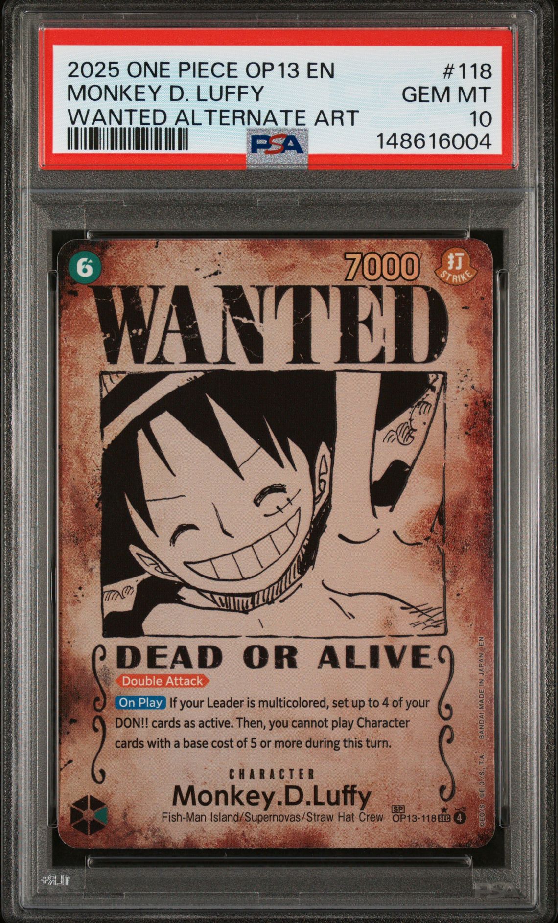 2025 One Piece Op13-Carrying On His Will Monkey D. Luffy #118 (Wanted Alternate Art) Gem Mt 10 front view - PSA graded GEM MT 10