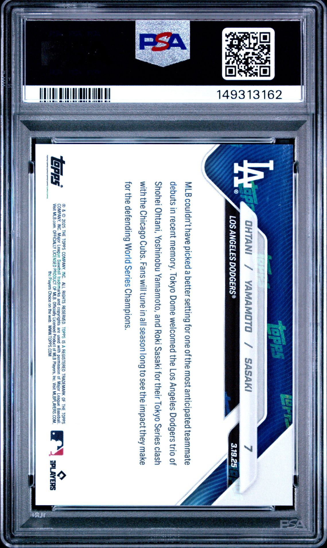 2025 Topps Now Ohtani/Yamamoto/Sasaki #7 Gem Mt 10 back view - PSA certificate #149313162