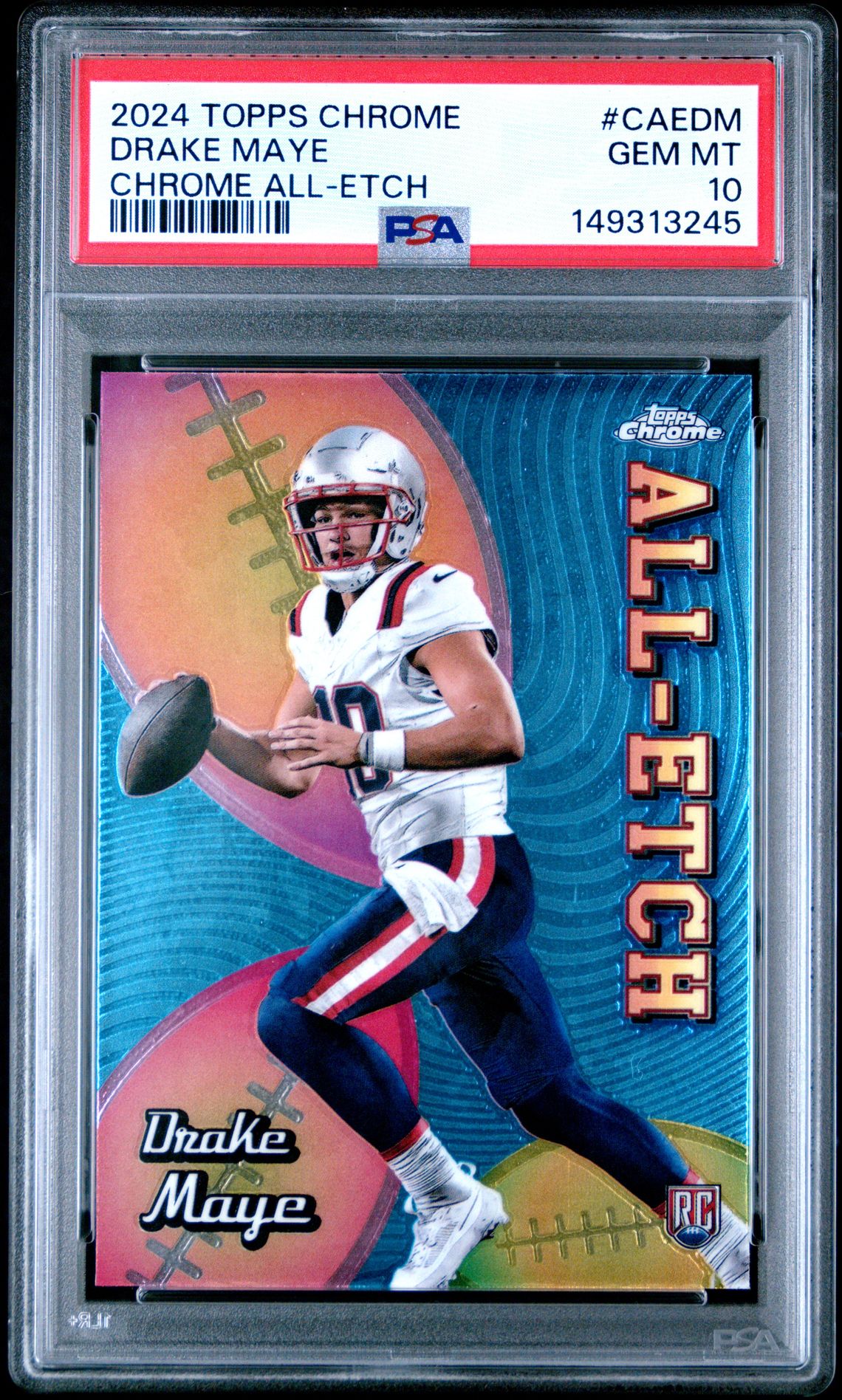 2024 Topps Chrome Chrome All-Etch Drake Maye #Caedm (Chrome All-Etch) Gem Mt 10 front view - PSA graded GEM MT 10