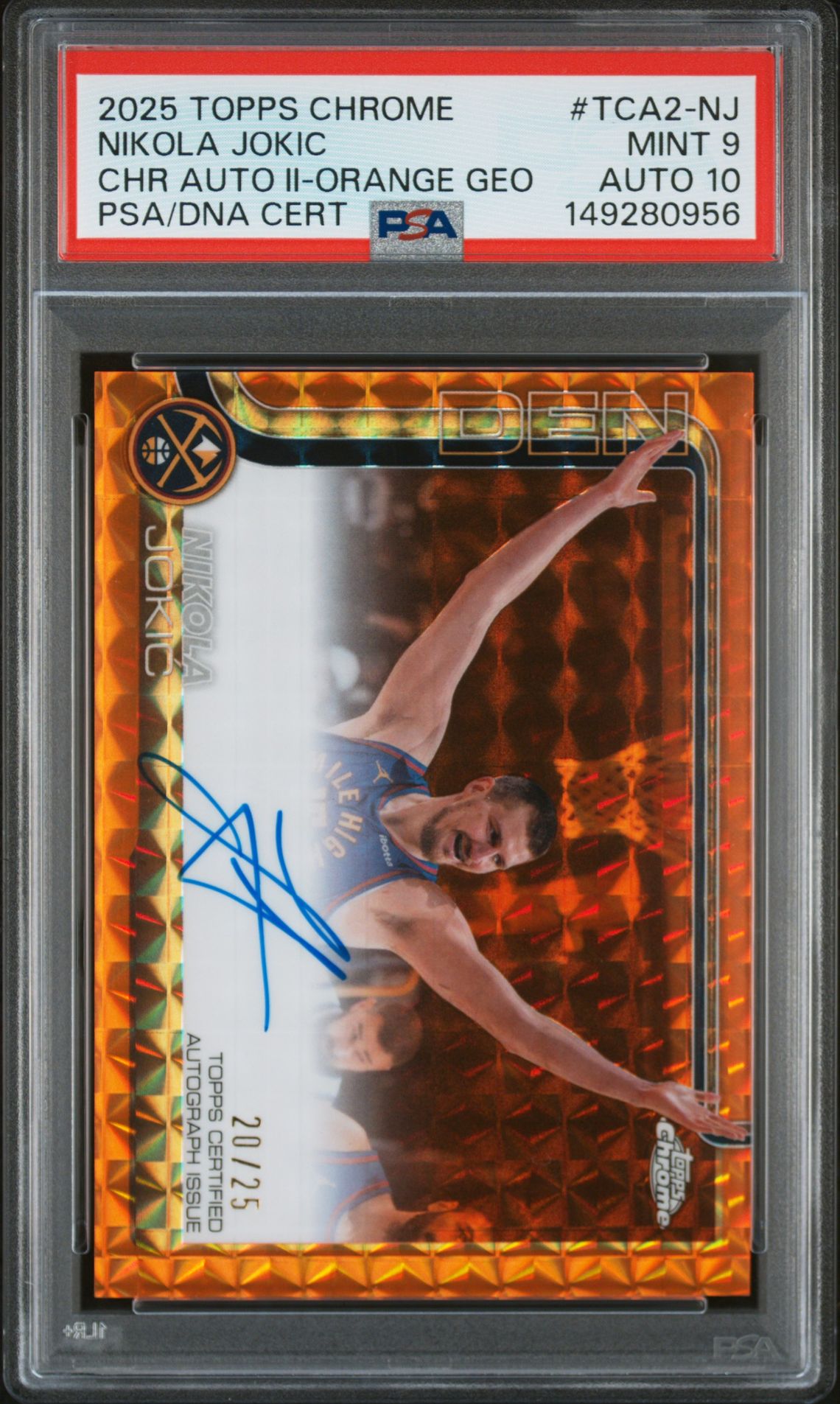 2025 Topps TOPPS CHROME CHROME AUTOGRAPHS CHR AUTO II-ORANGE GEOCertificationPrimary Signer (1 Signer)NIKOLA JOKIC #TCA2-NJ Nikola Jokic front