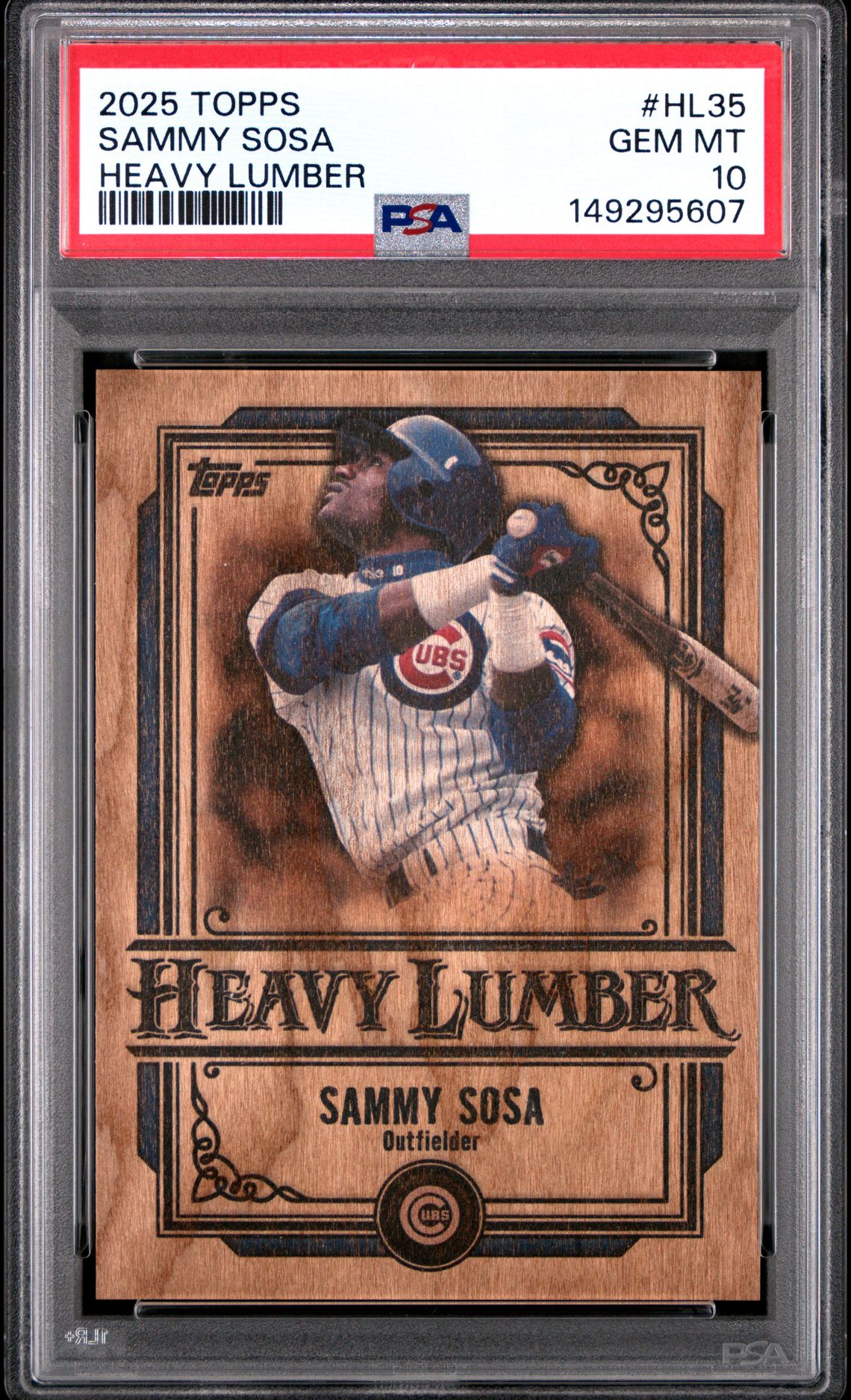 2025 Topps Heavy Lumber Sammy Sosa #Hl35 Gem Mt 10 front view - PSA graded GEM MT 10