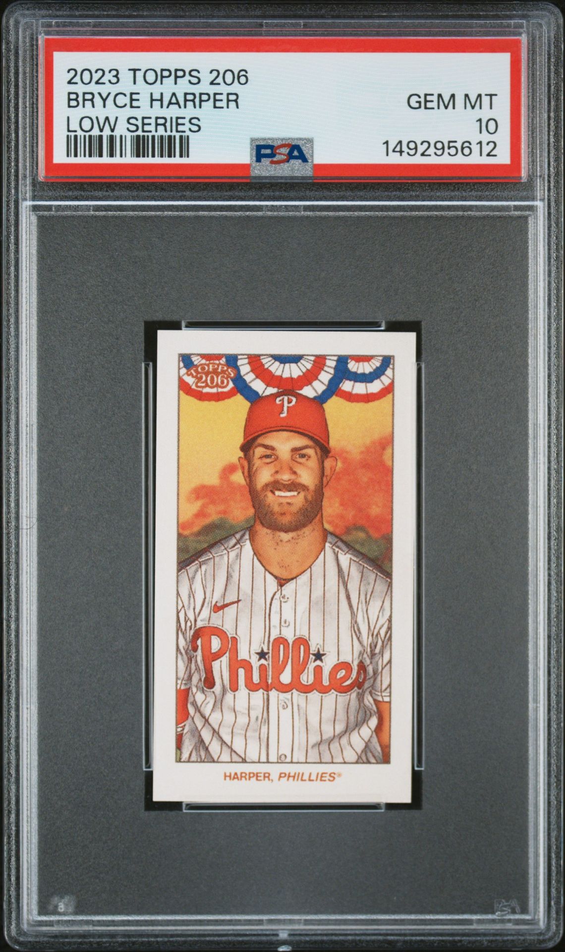 2023 Topps 206 Low Series Bryce Harper Gem Mt 10 front