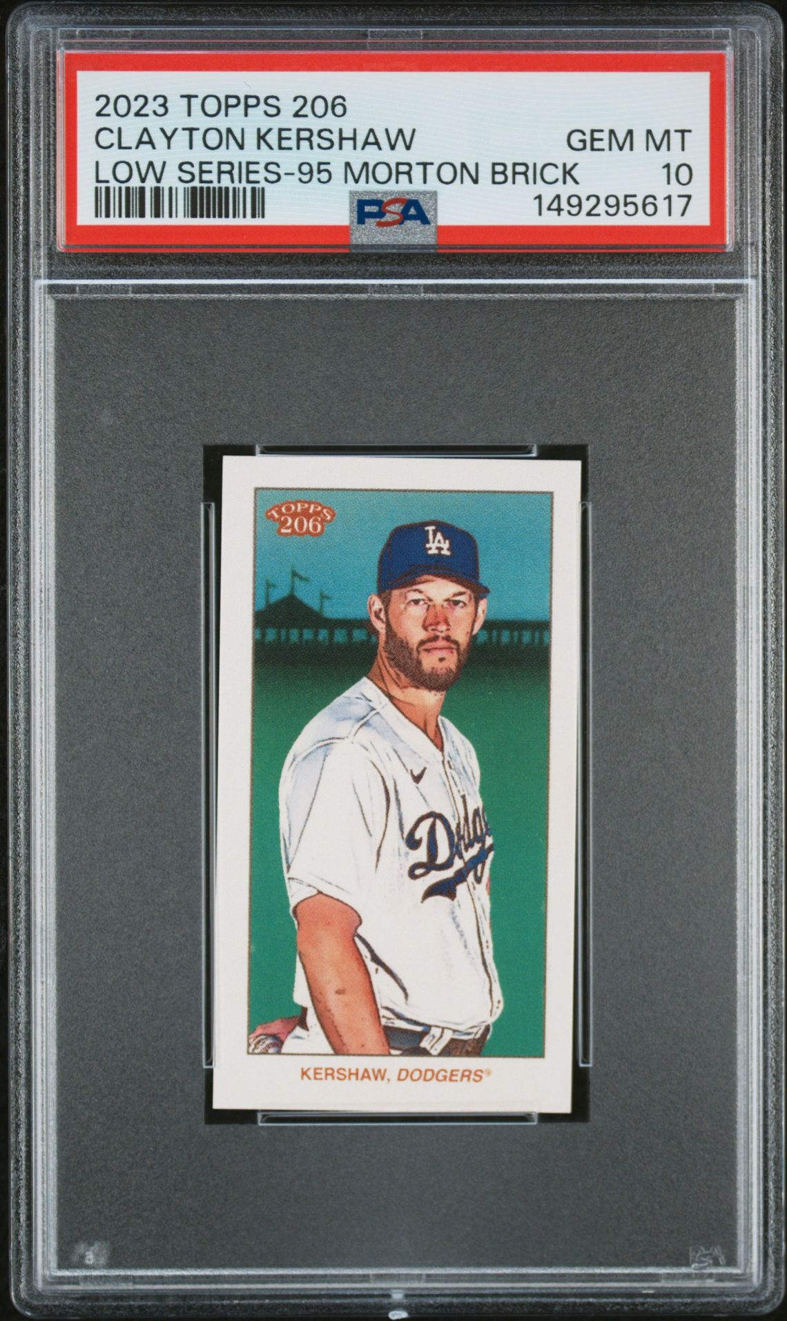 2023 Topps 206 Low Series Clayton Kershaw (Low Series-95 Morton Brick) Gem Mt 10 front