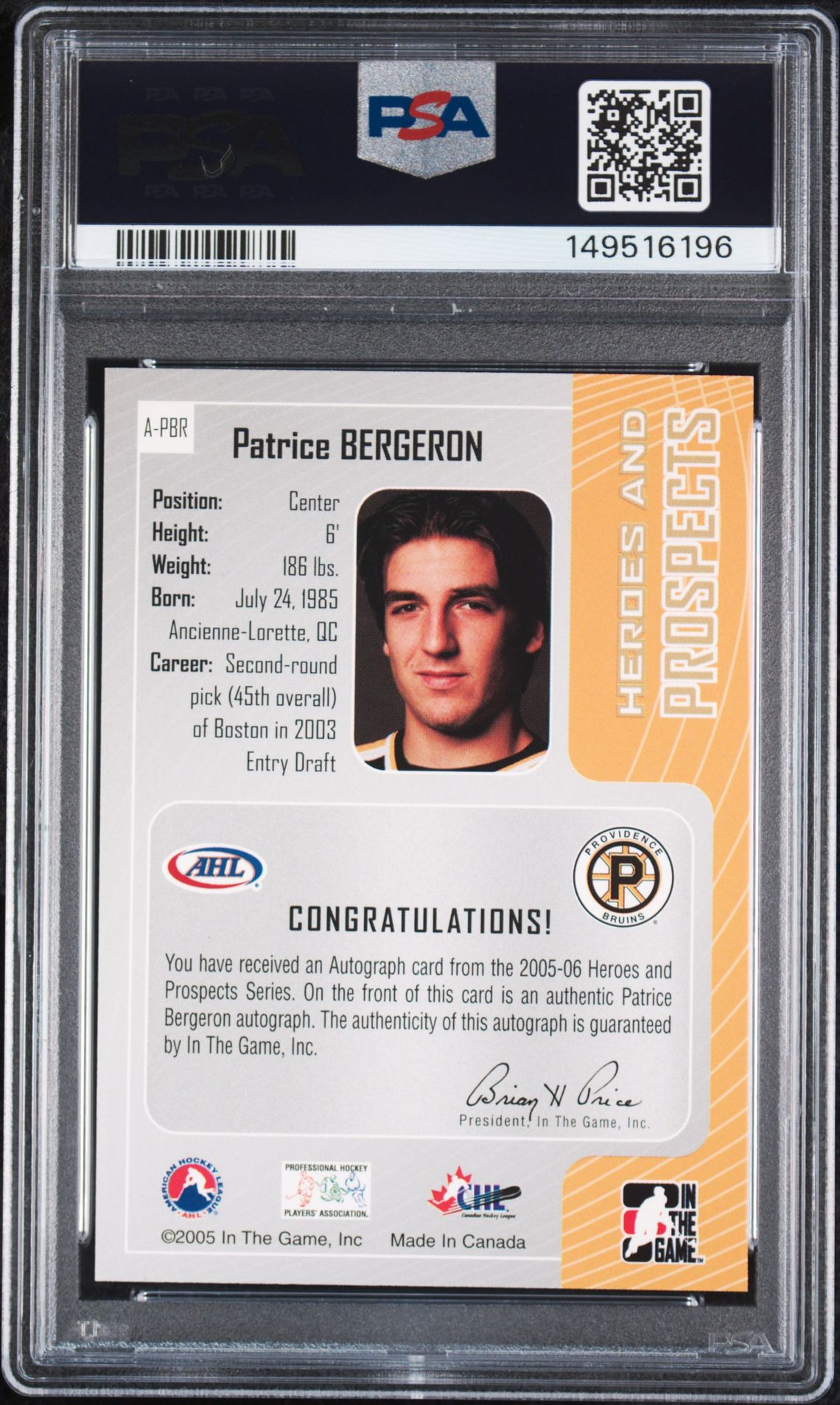 2005 Bap In The Game Heroes & Prospects Autographs Patrice Bergeron #A-Pbr (Heroes & Pros Au) Gem Mt 10 back view - PSA certificate #149516196