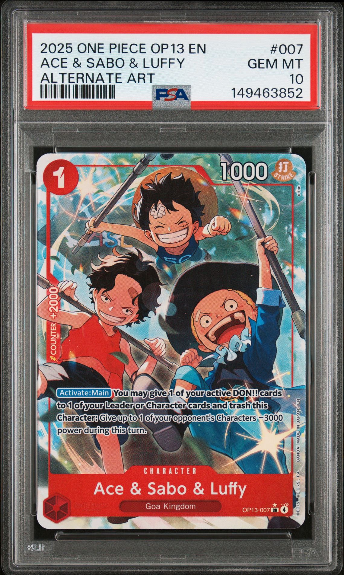 2025 ONE PIECE OP13-CARRYING ON HIS WILL ACE & SABO & LUFFY ALTERNATE ART 007 GEM MT 10 front
