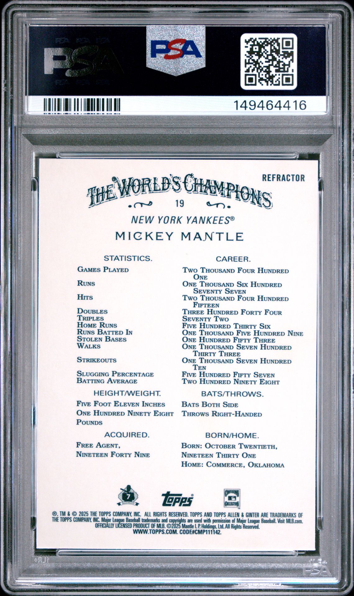 2025 Topps Allen & Ginter Mickey Mantle #19 (Chrome-Refractor) Gem Mt 10 back view - PSA certificate #149464416