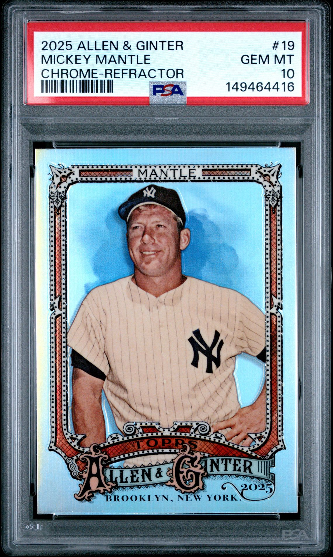 2025 Topps Allen & Ginter Mickey Mantle #19 (Chrome-Refractor) Gem Mt 10 front view - PSA graded GEM MT 10