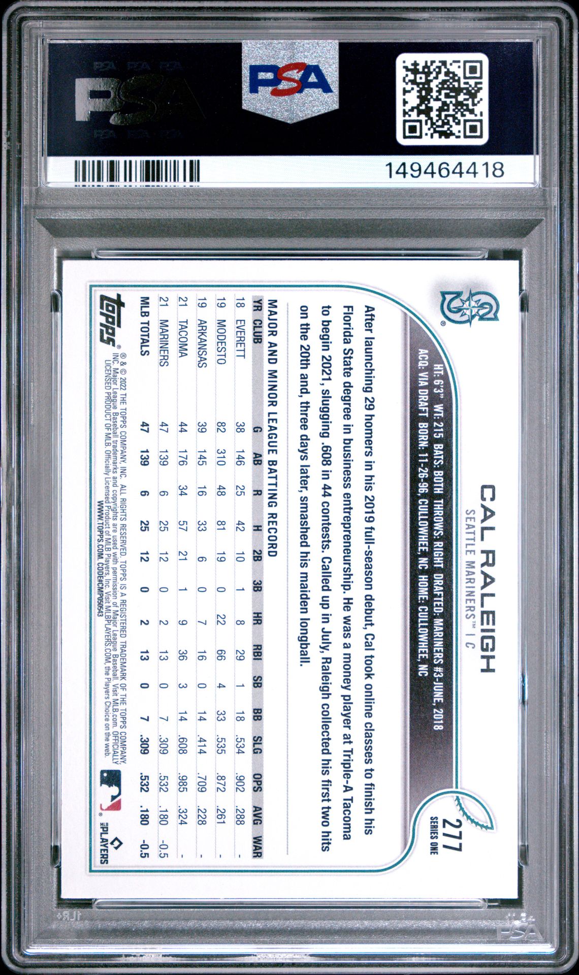 2022 Topps Cal Raleigh #277 Gem Mt 10 back