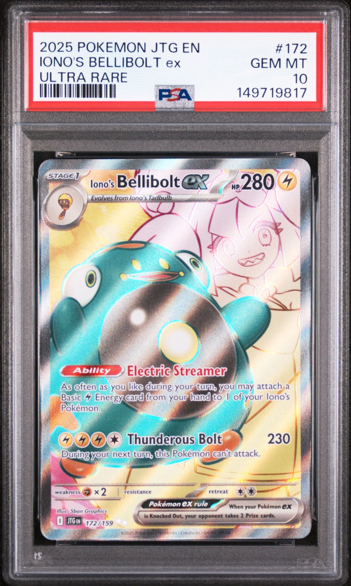 2025 Pokemon Jtg En-Journey Together Iono's Bellibolt Ex #172 (Ultra Rare) Gem Mt 10 front view - PSA graded GEM MT 10