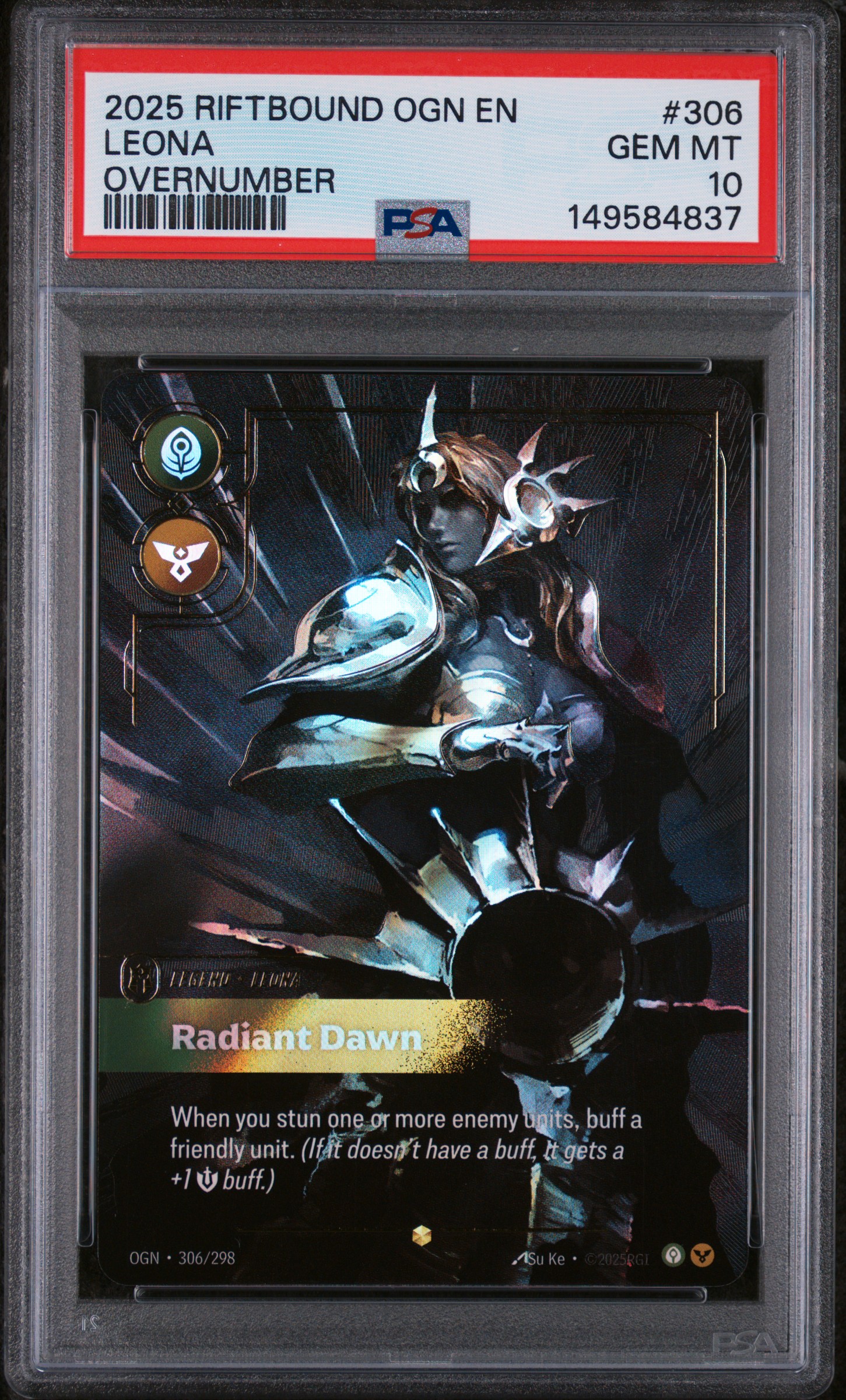2025 #306 Leona - Radiant Dawn PSA 10 Riftbound: League of Legends Ogn-Origins