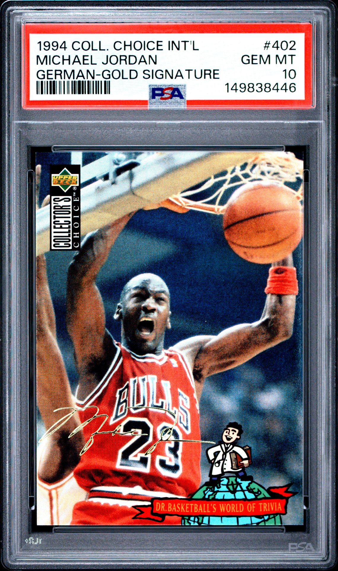 1994 Collector's Choice International Michael Jordan #402 (German-Gold Signature) Gem Mt 10 front