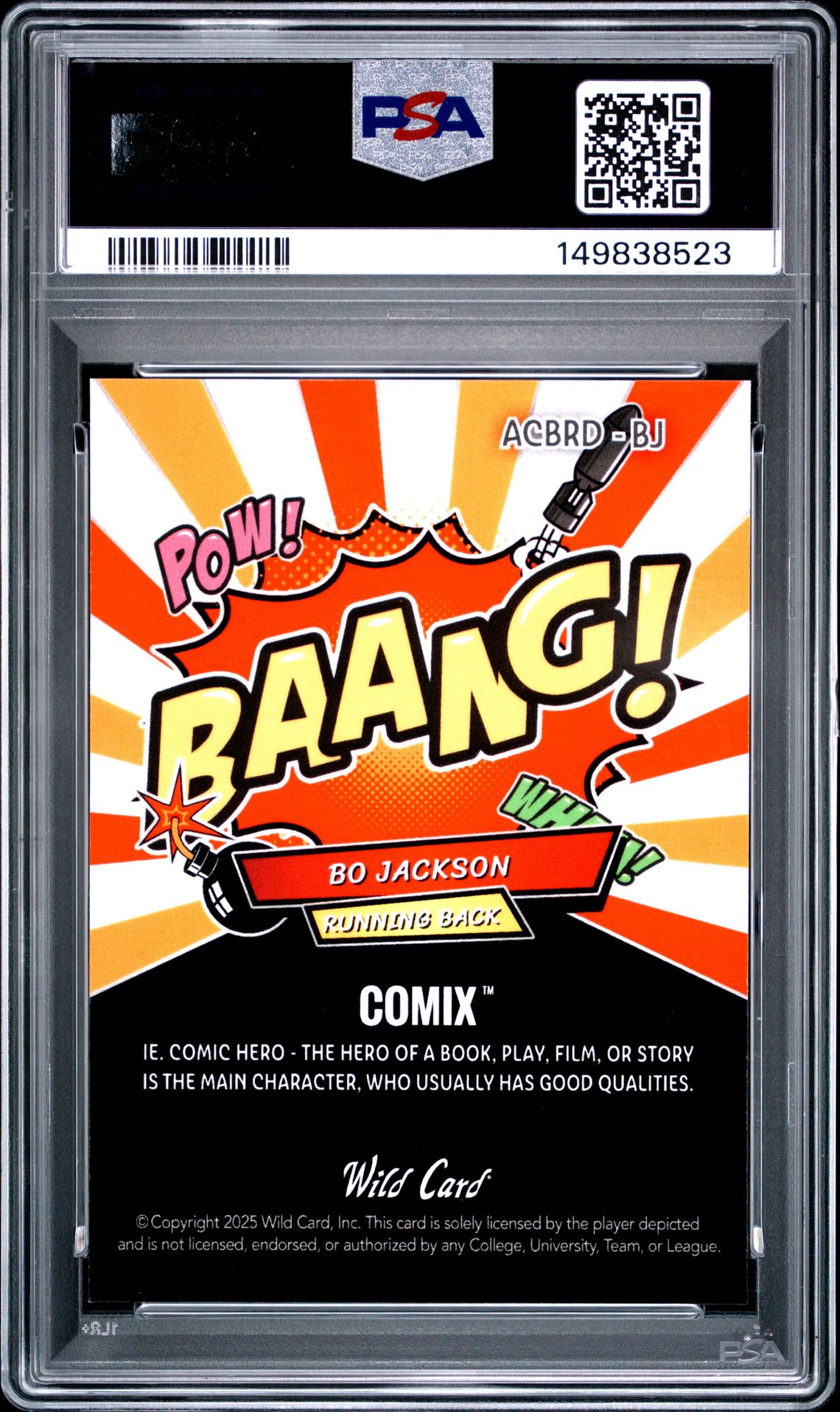 2025 Wild Card Alumination Comix Rookie And Legend Bo Jackson #Bj (R/L-Bng Org-Cr-Orange/Red) Gem Mt 10 back