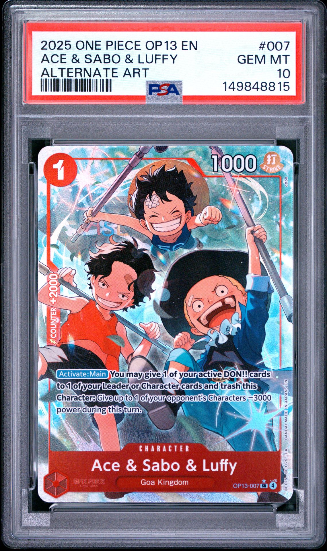 2025 One Piece Op13-Carrying On His Will Ace & Sabo & Luffy #007 (Alternate Art) Gem Mt 10 front view - PSA graded GEM MT 10