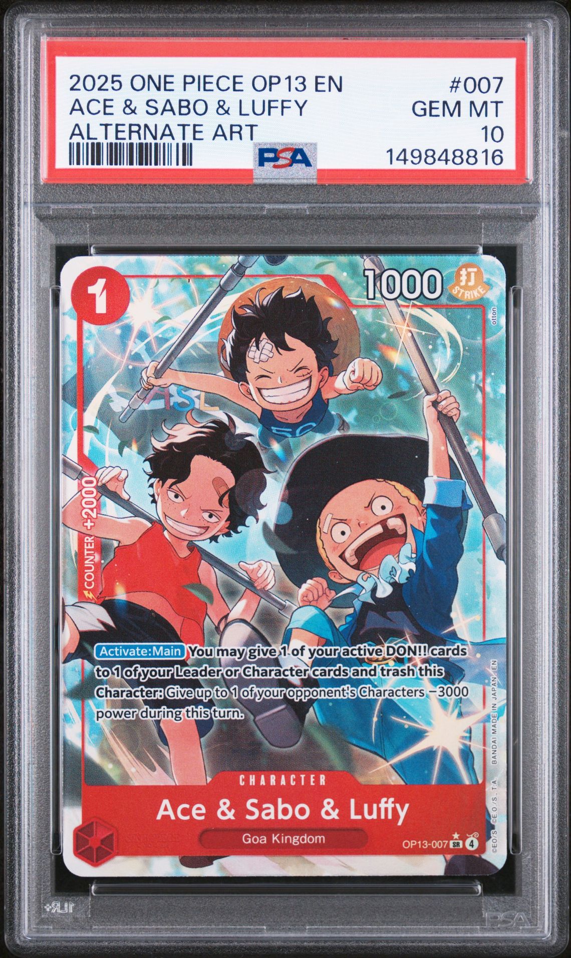 2025 One Piece Op13-Carrying On His Will Ace & Sabo & Luffy #007 (Alternate Art) Gem Mt 10 front