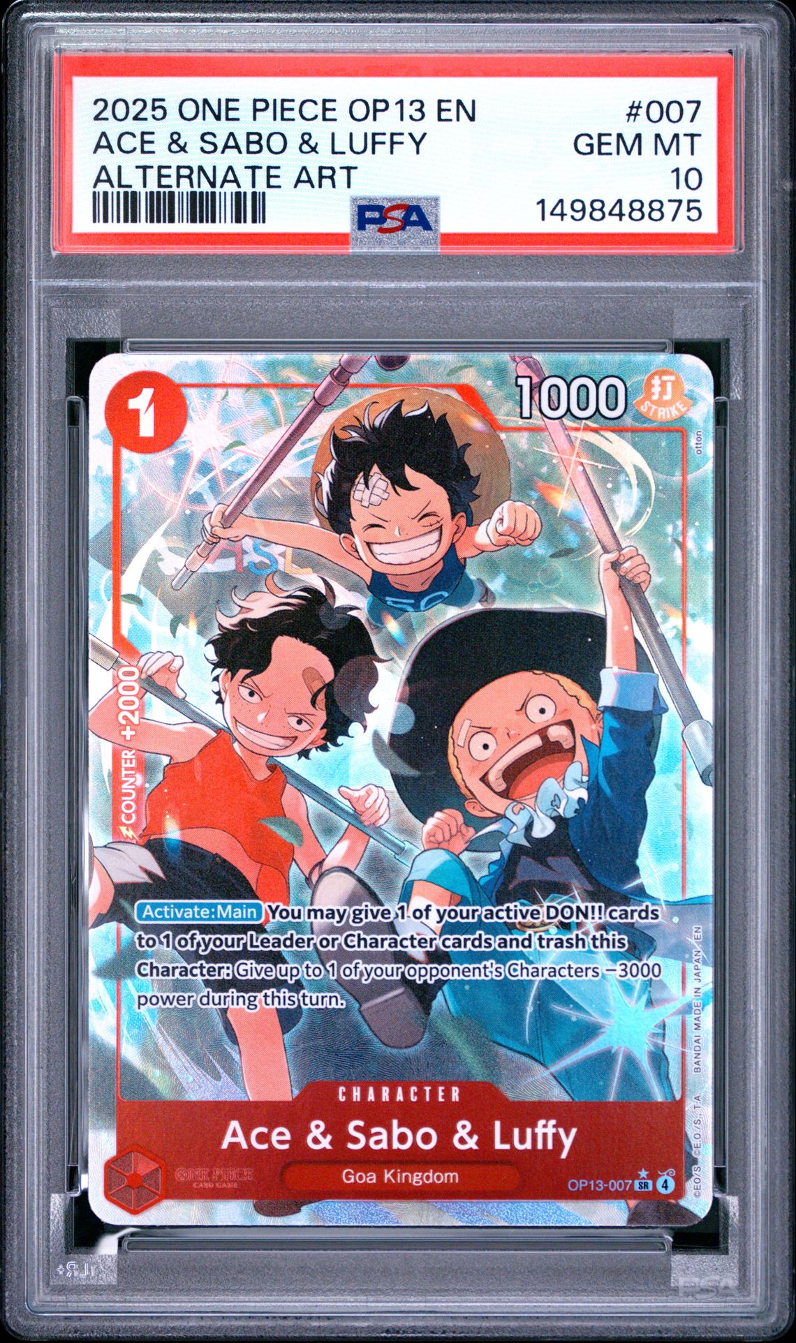 2025 One Piece Op13-Carrying On His Will Ace & Sabo & Luffy #007 (Alternate Art) Gem Mt 10 front view - PSA graded GEM MT 10