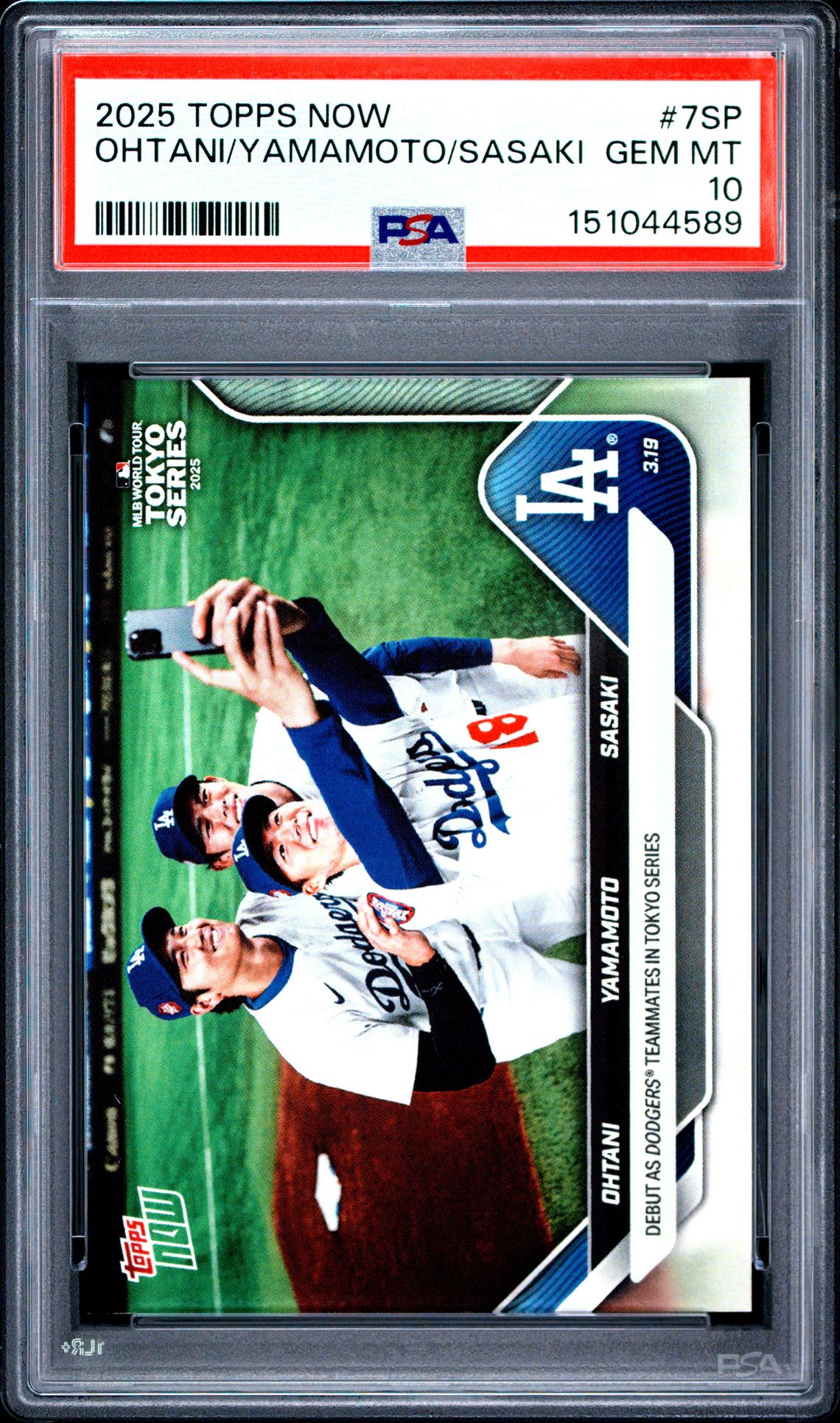 2025 Topps Now Ohtani/Yamamoto/Sasaki #7Sp Gem Mt 10 front