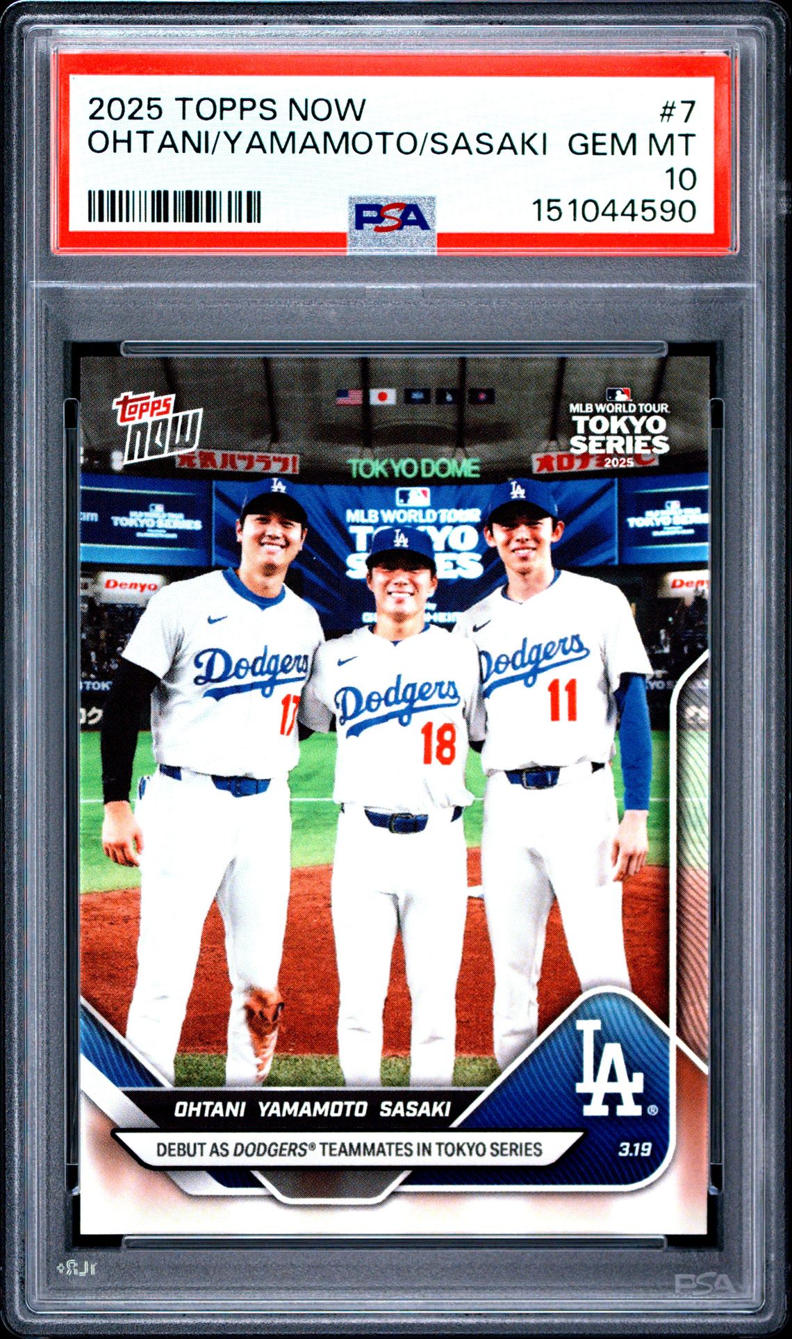 2025 Topps Now Ohtani/Yamamoto/Sasaki #7 Gem Mt 10 front
