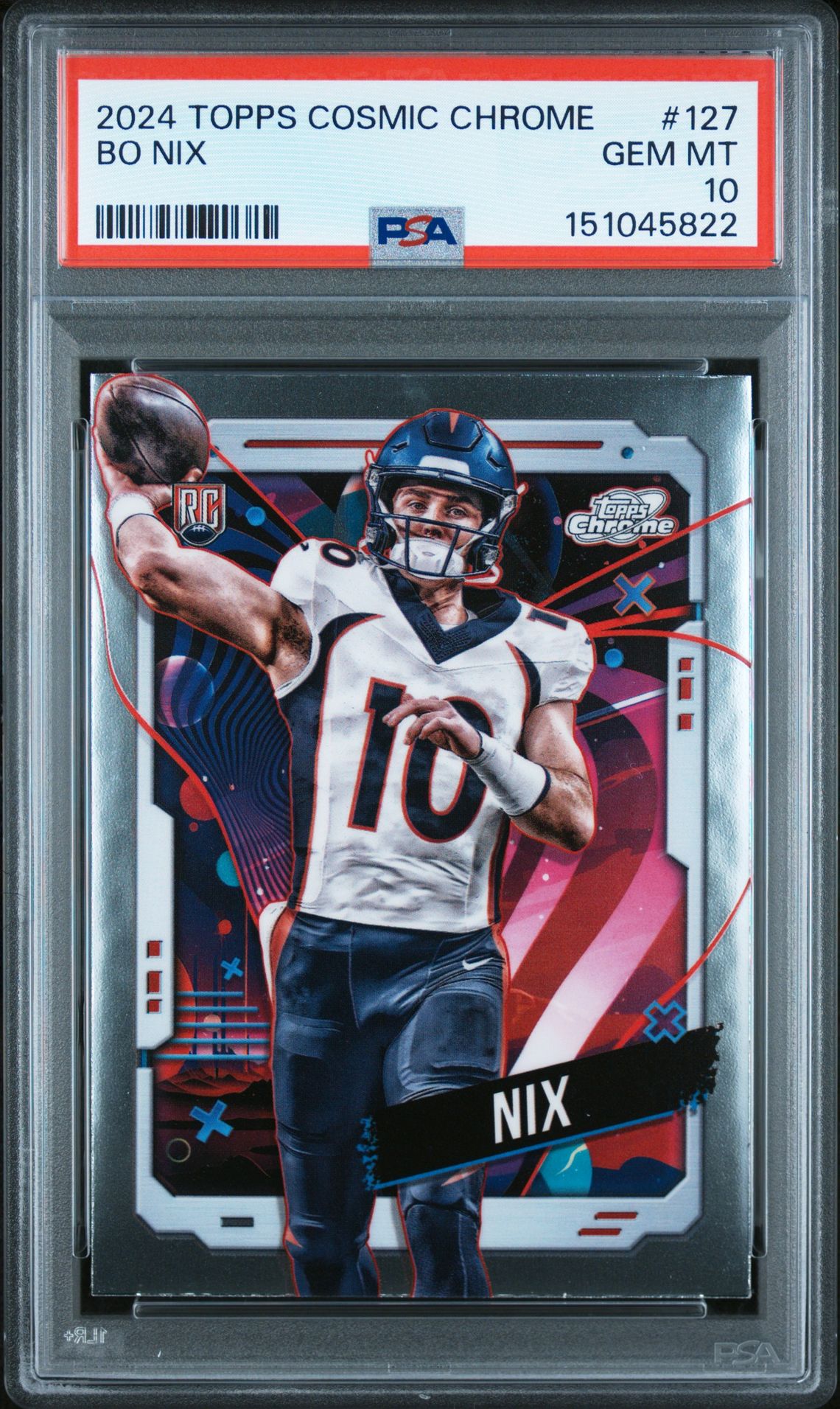 2024 Topps Cosmic Chrome Bo Nix #127 Gem Mt 10 front