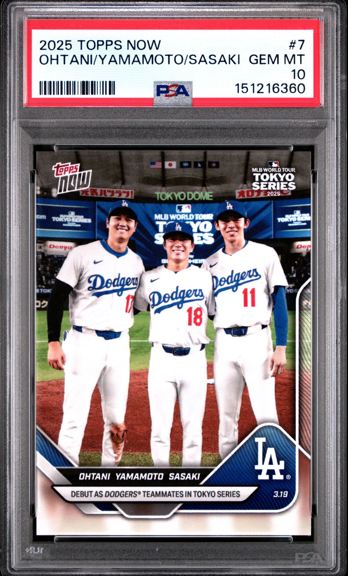 2025 Topps Now Ohtani/Yamamoto/Sasaki #7 Gem Mt 10 front
