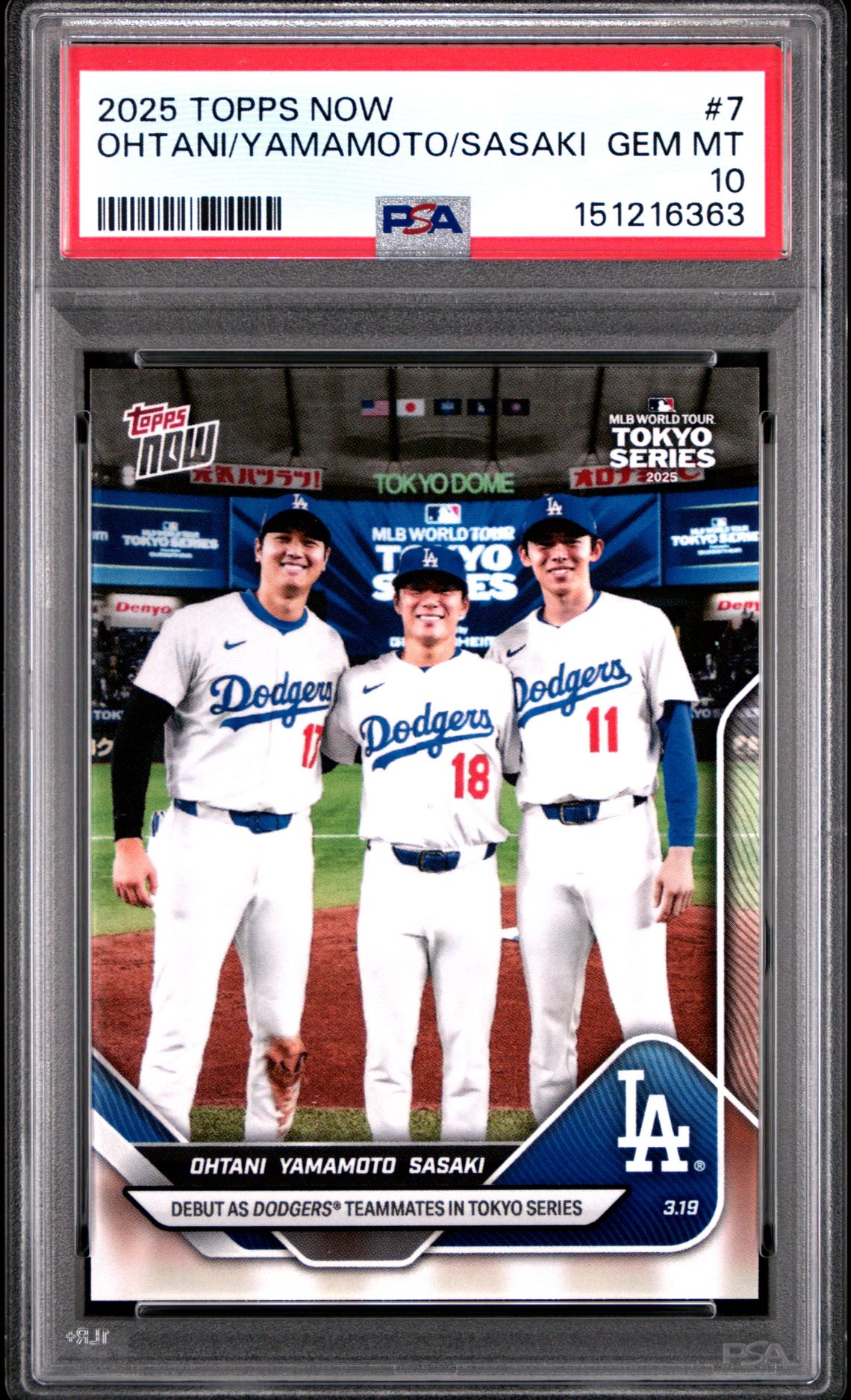 2025 Topps Now Ohtani/Yamamoto/Sasaki #7 Gem Mt 10 front