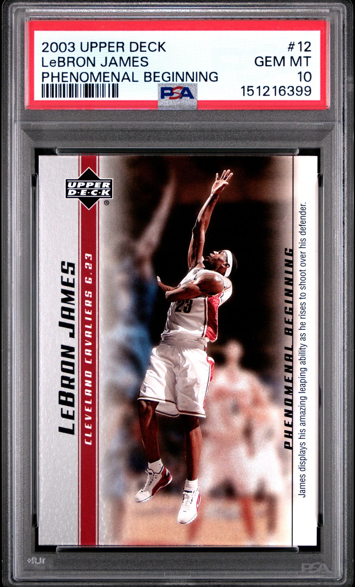 2003 Upper Deck Lebron James Phenomenal Beginnings Lebron James #12 (Phenomenal Beginning) Gem Mt 10 front