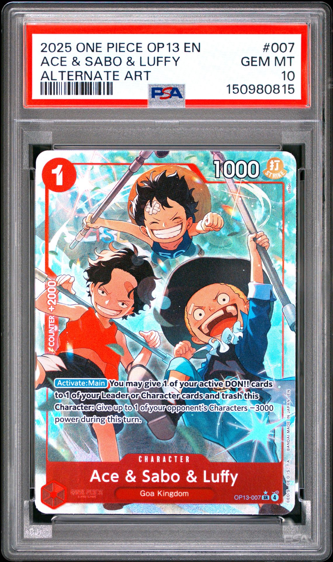 2025 One Piece Op13-Carrying On His Will Ace & Sabo & Luffy #007 (Alternate Art) Gem Mt 10 front