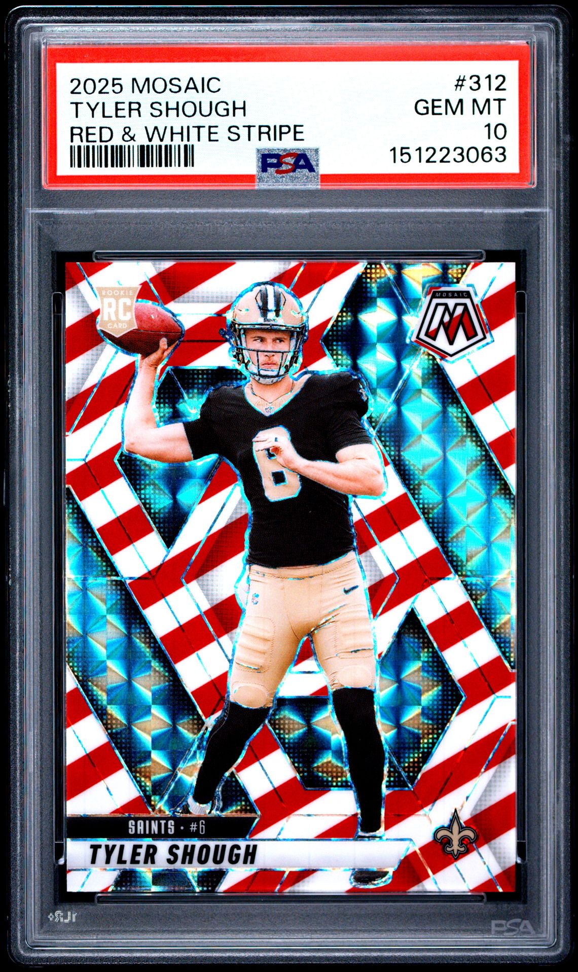 2025 Panini Mosaic Tyler Shough #312 (Red & White Stripe) Gem Mt 10 front