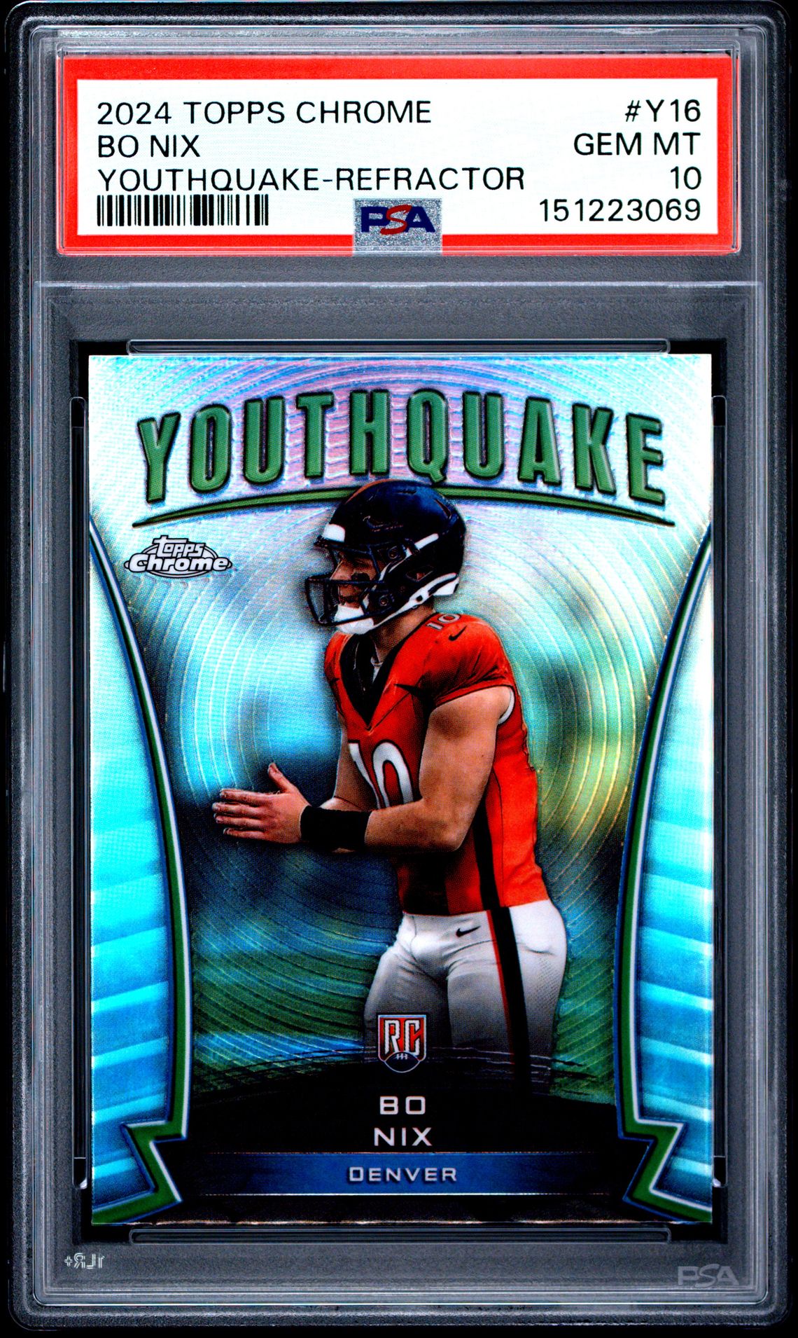 2024 Topps Chrome Youthquake Bo Nix #Y16 (Youthquake-Refractor) Gem Mt 10 front
