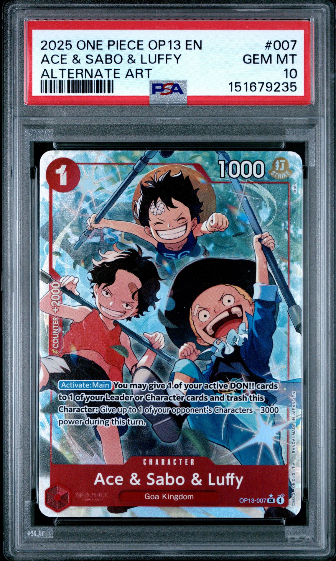 2025 One Piece Op13-Carrying On His Will Ace & Sabo & Luffy #007 (Alternate Art) Gem Mt 10 front view - PSA graded GEM MT 10