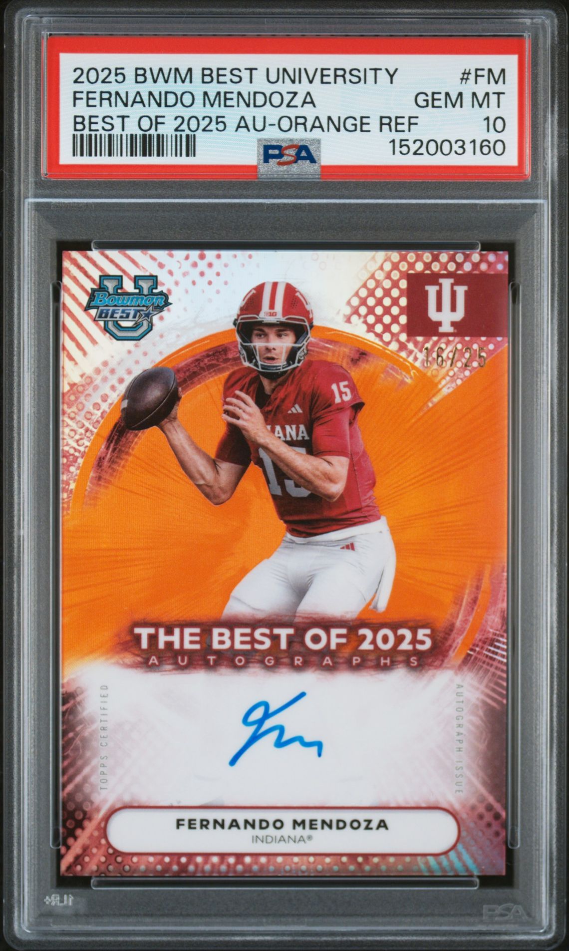 2025 Bowman BOWMAN BEST UNIVERSITY BEST OF 2025 AUTOGRAPHS ORANGE REF #FM Fernando Mendoza front