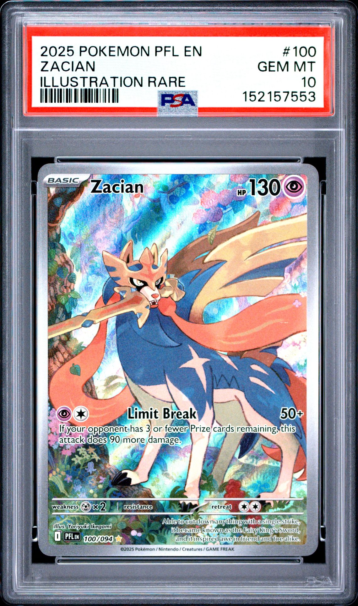 2025 Pokemon Pfl En-Phantasmal Flames Zacian #100 (Illustration Rare) Gem Mt 10 front view - PSA graded GEM MT 10