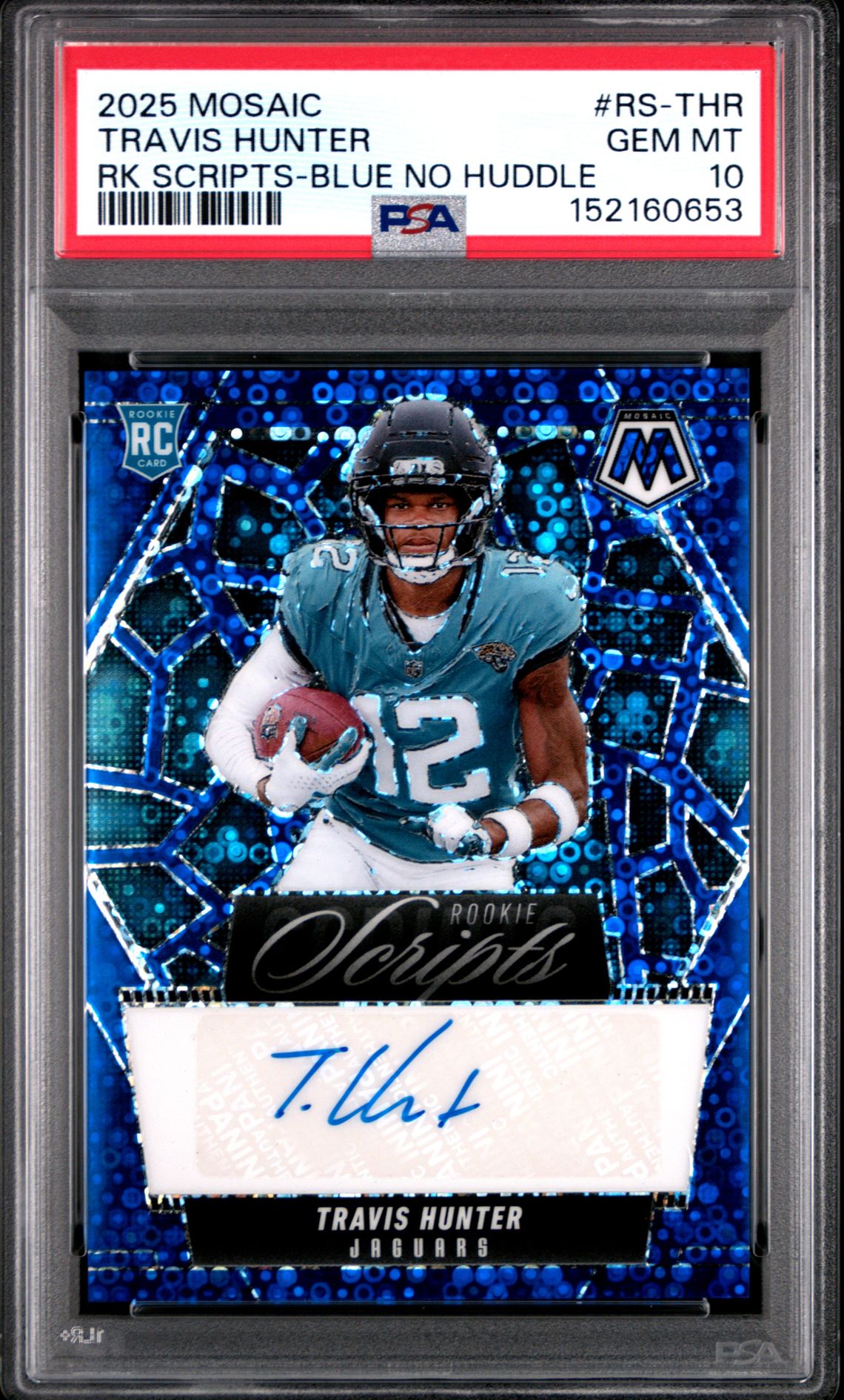 2025 Panini Mosaic Rookie Scripts Travis Hunter #Rs-Thr (Rk Scripts-Blue No Huddle) Gem Mt 10 front view - PSA graded GEM MT 10