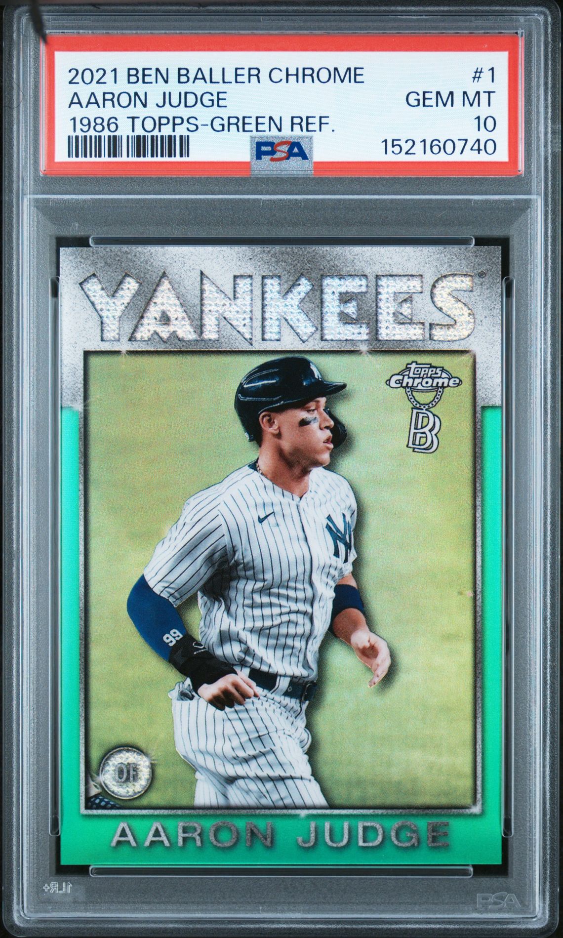 2021 Topps Chrome Ben Baller 1986 Topps Aaron Judge #1 (1986 Topps-Green Ref.) Gem Mt 10 front
