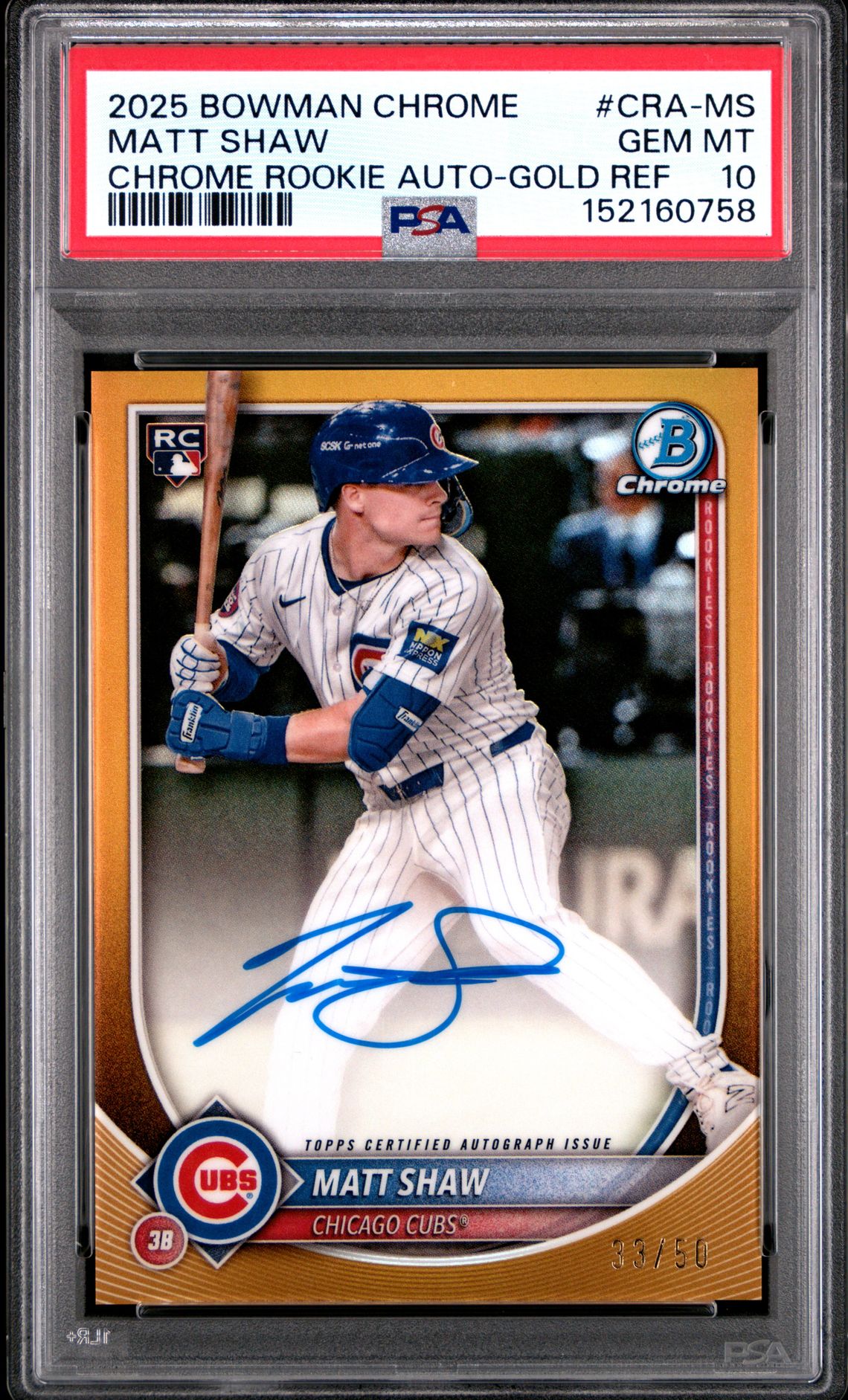 2025 Bowman Chrome Chrome Rookie Autographs Matt Shaw #Cra-Ms (Chrome Rookie Auto-Gold Ref) Gem Mt 10 front