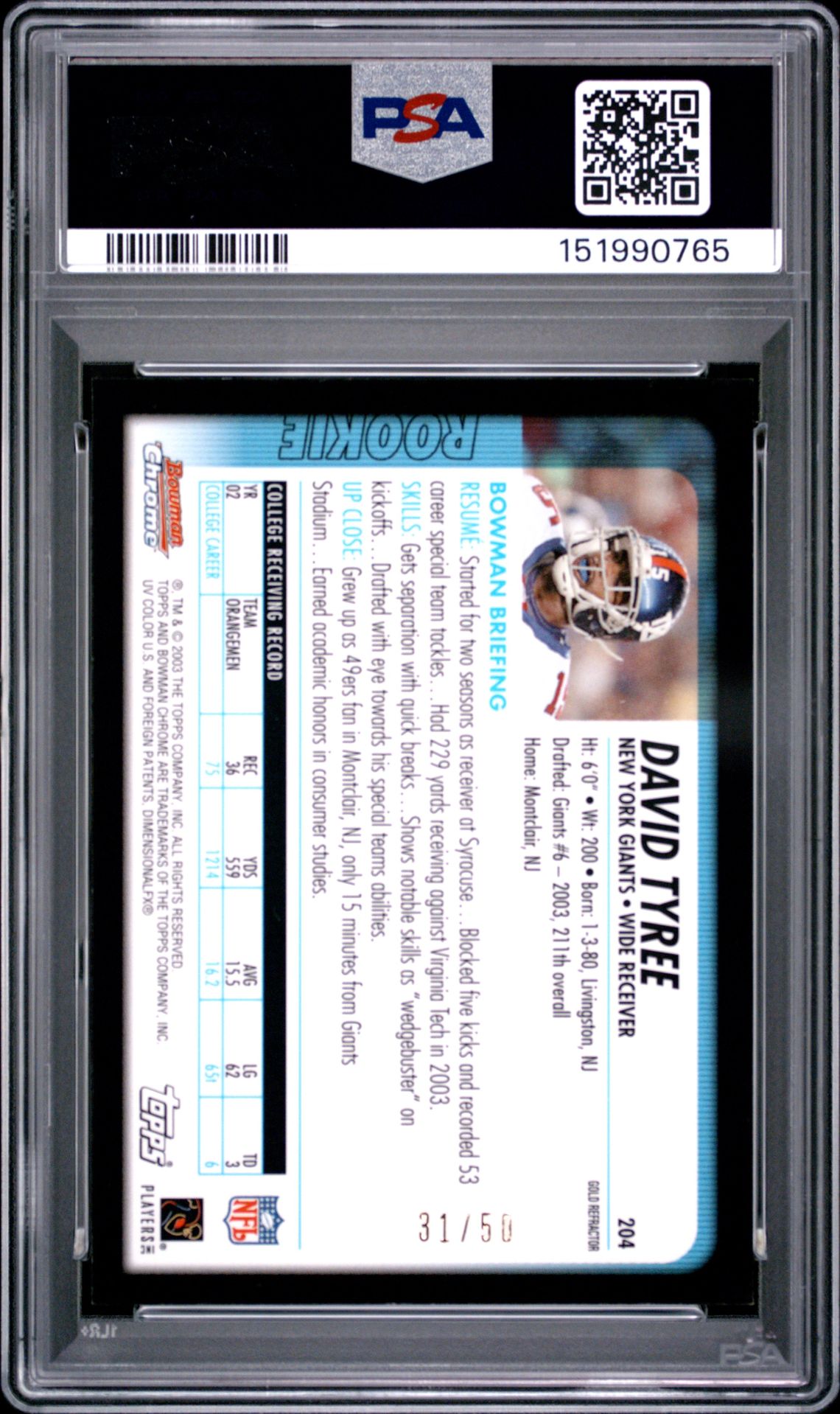 2003 Bowman Chrome David Tyree #204 (Gold Refractor) Mint 9 back