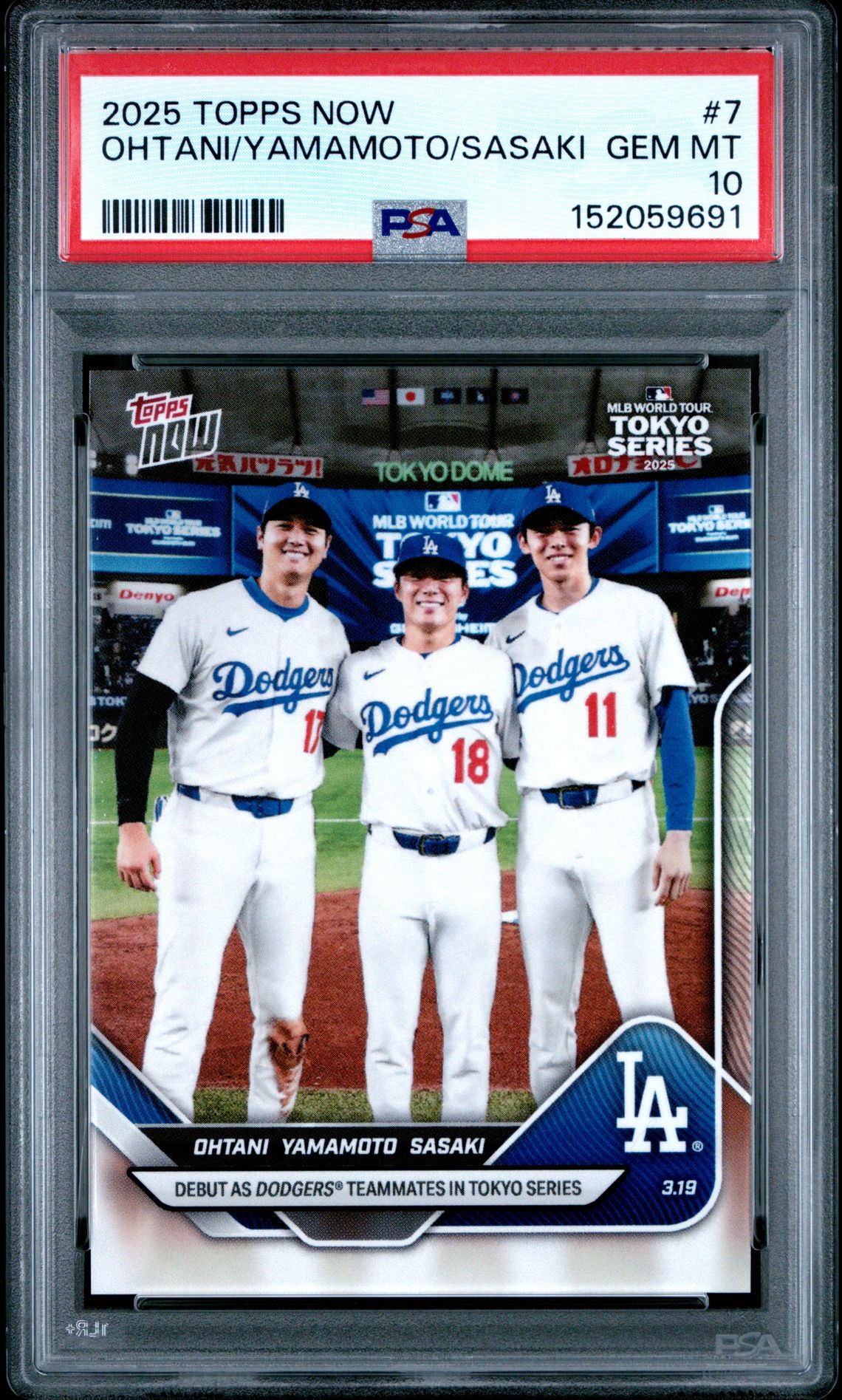 2025 Topps Now Ohtani/Yamamoto/Sasaki #7 Gem Mt 10 front