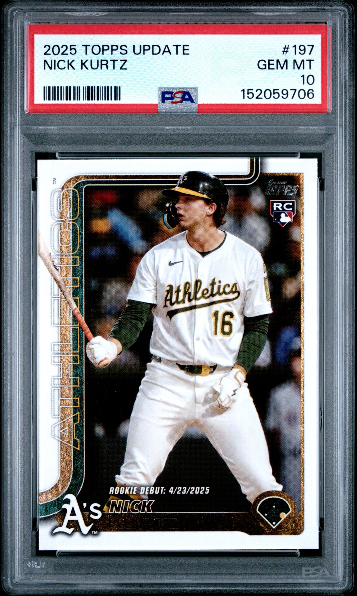 2025 Topps Update Nick Kurtz #197 Gem Mt 10 front view - PSA graded GEM MT 10