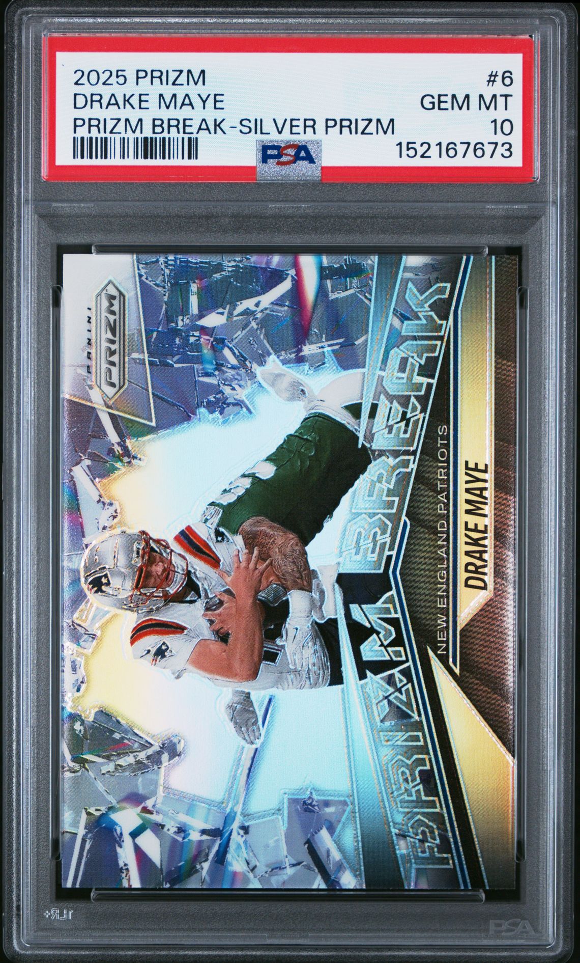 2025 Panini PANINI PRIZM PRIZM BREAK SILVER PRIZM #6 Drake Maye front