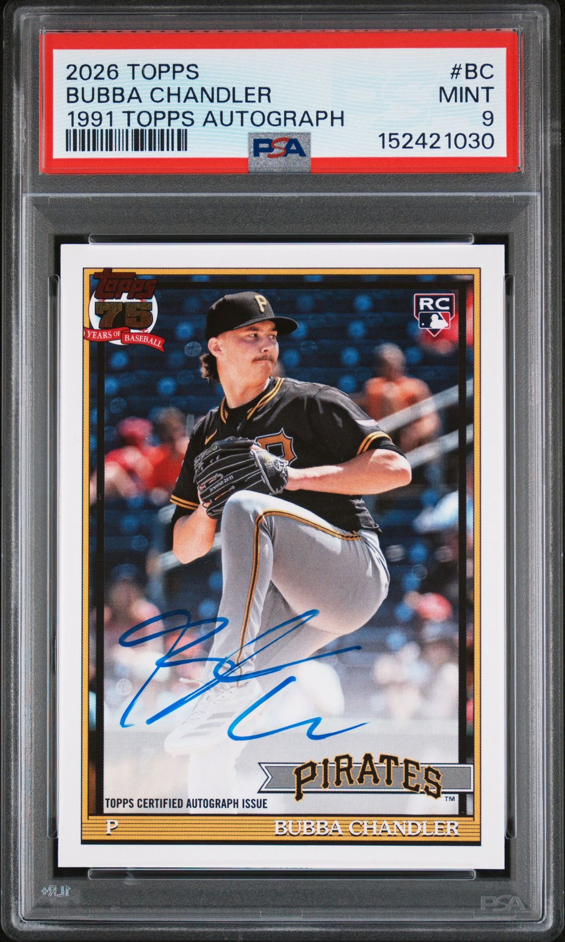 2026 Topps TOPPS 1991 TOPPS BASEBALL AUTOGRAPHS #BC Bubba Chandler front