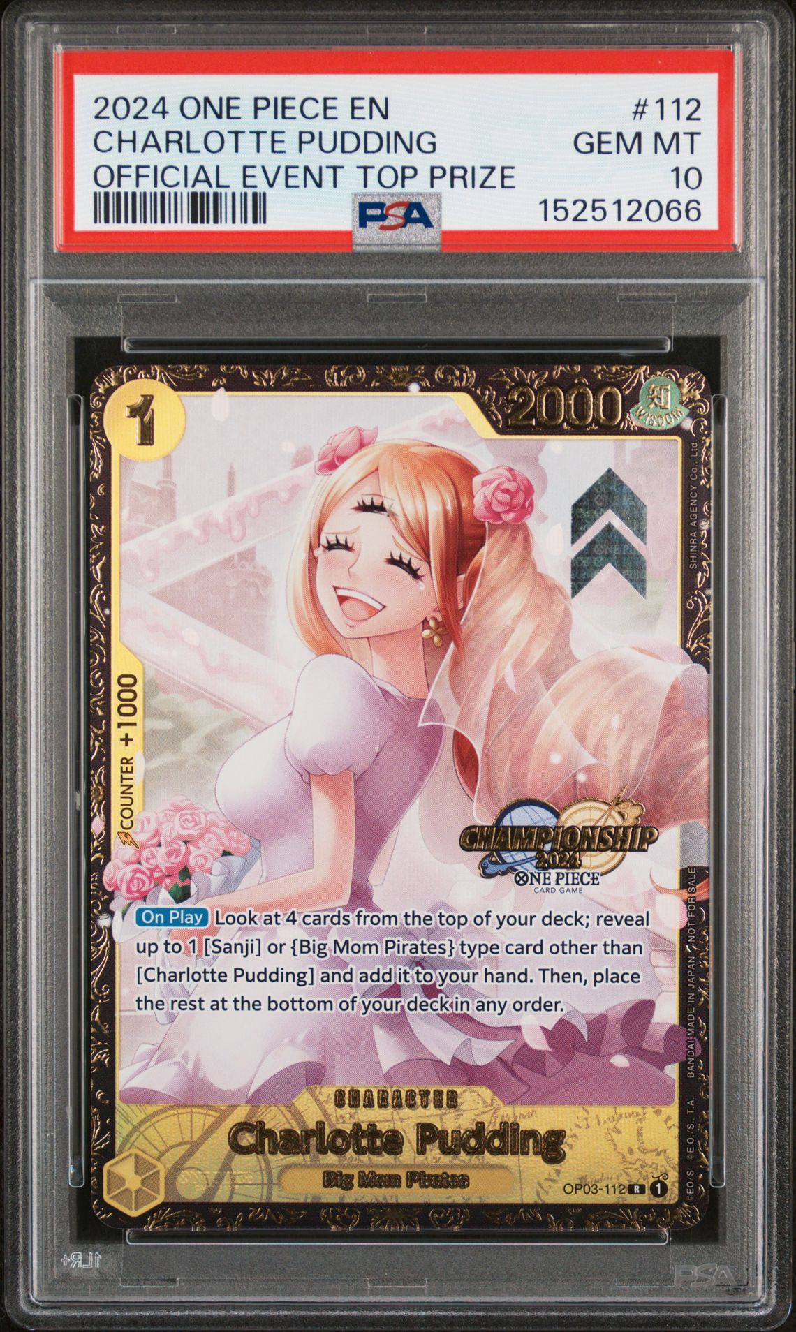 2024 One Piece ONE PIECE PROMOS OFFICIAL EVENT TOP PRIZE #112 Charlotte Pudding front