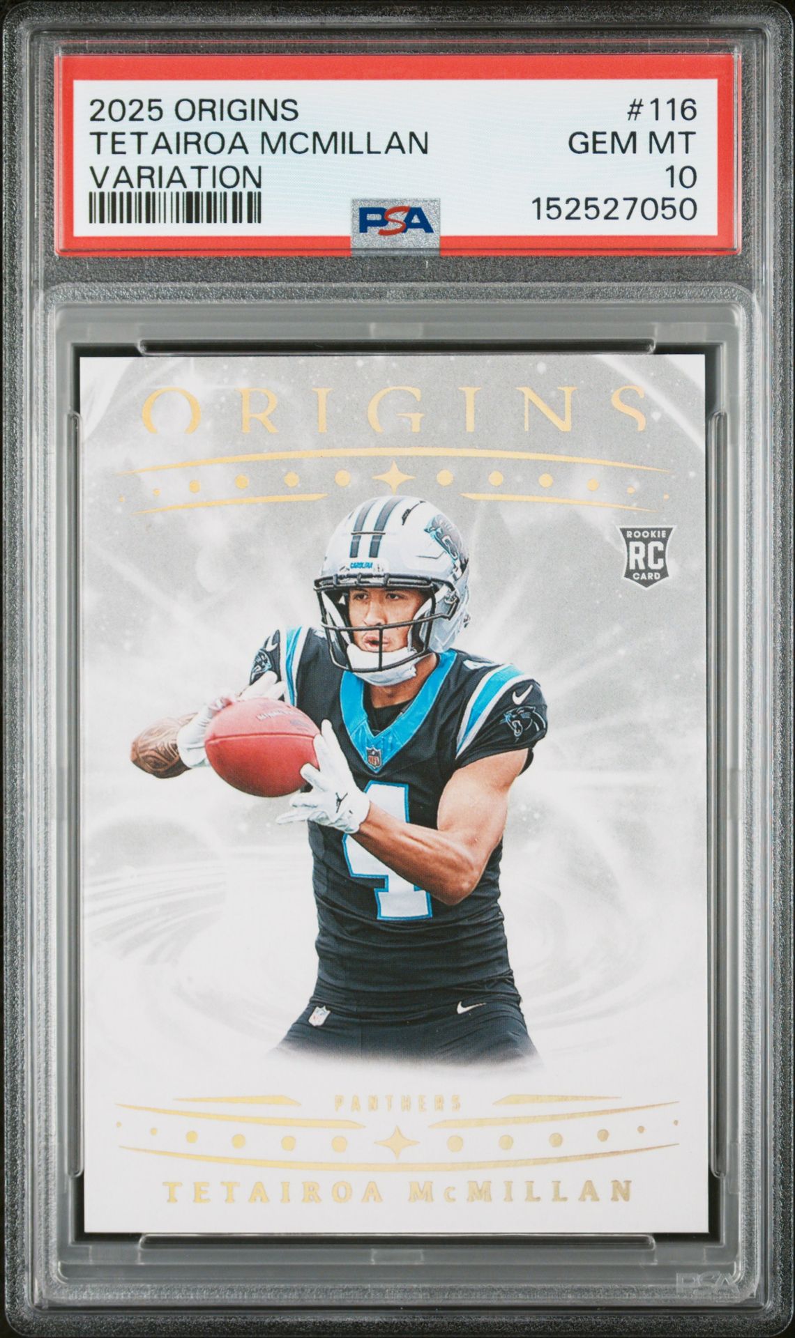 2025 Panini Origins Tetairoa Mcmillan #116 (Variation) Gem Mt 10 front view - PSA graded GEM MT 10