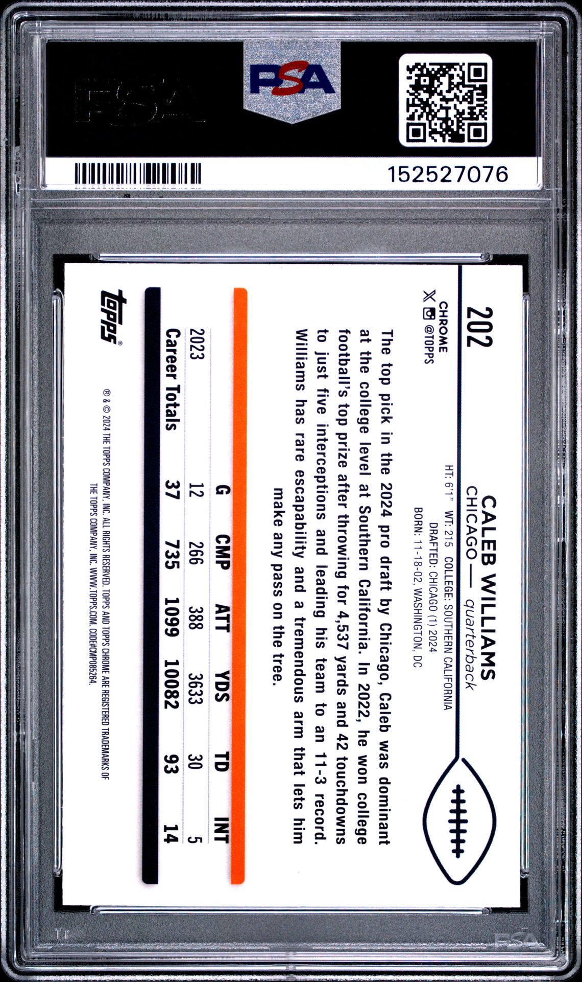 2024 Topps Chrome Caleb Williams #202 (Pink Refractor) Gem Mt 10 back view - PSA certificate #152527076