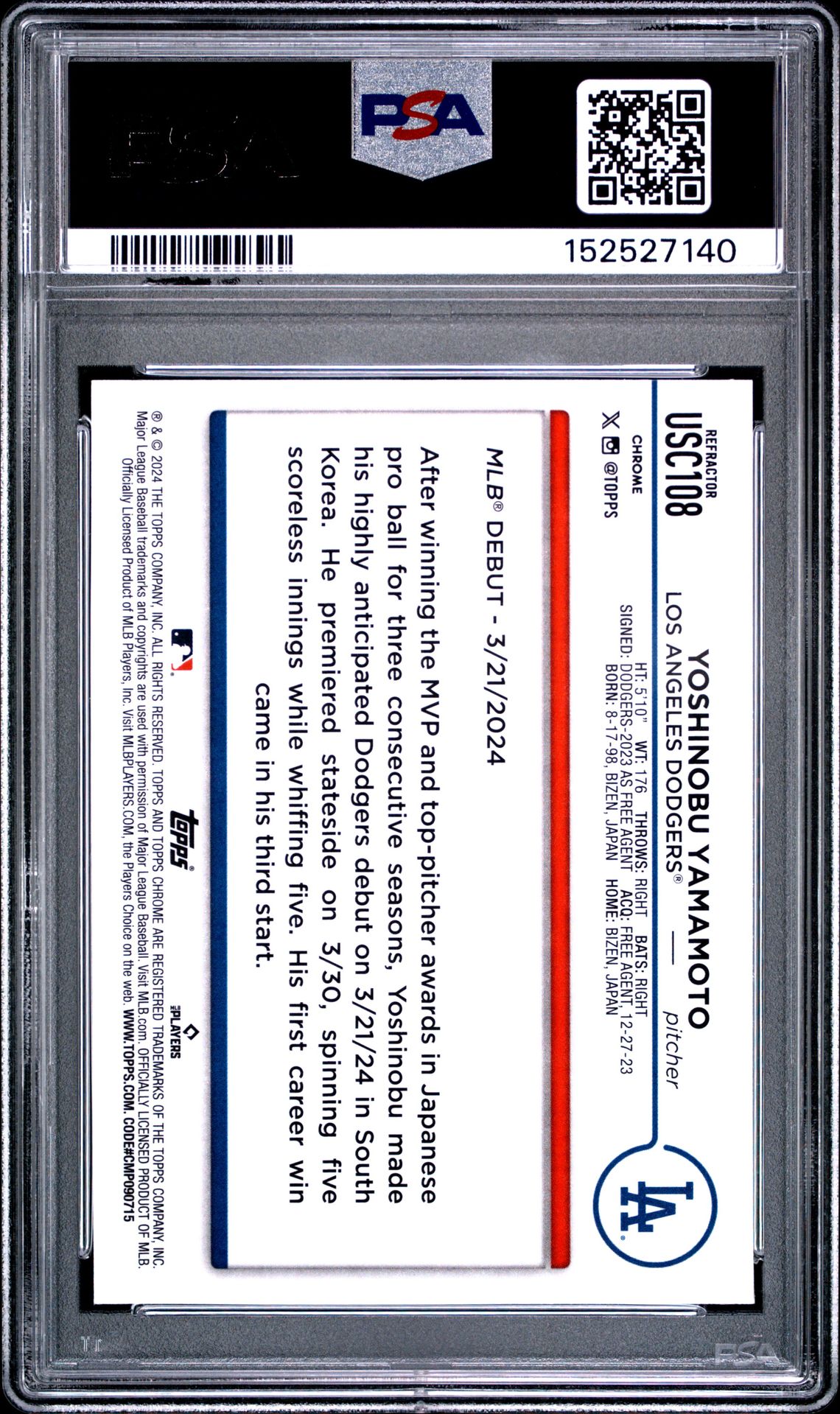 2024 Topps Chrome Update Yoshinobu Yamamoto #Usc108 (Refractor) Gem Mt 10 back view - PSA certificate #152527140