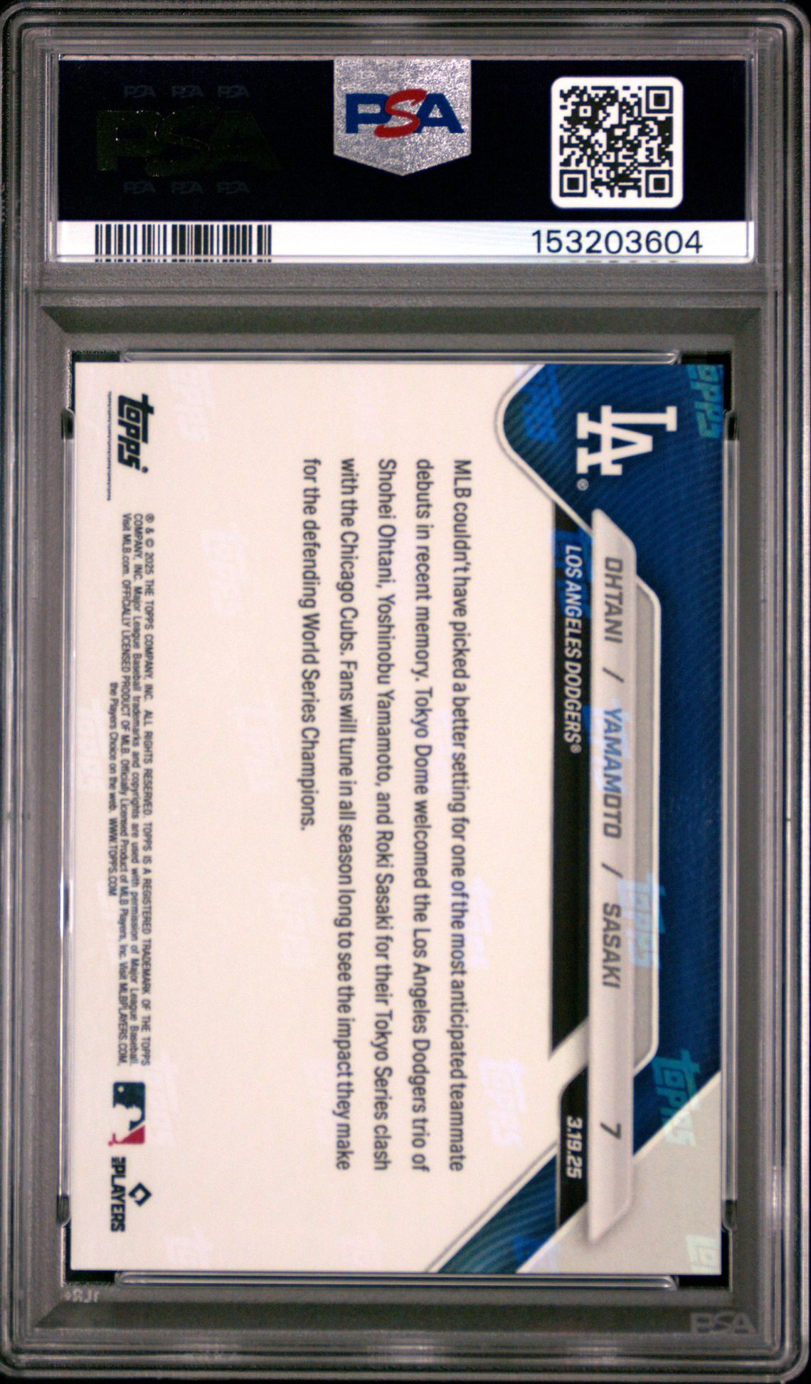 2025 Topps Now Ohtani/Yamamoto/Sasaki #7 Gem Mt 10 back