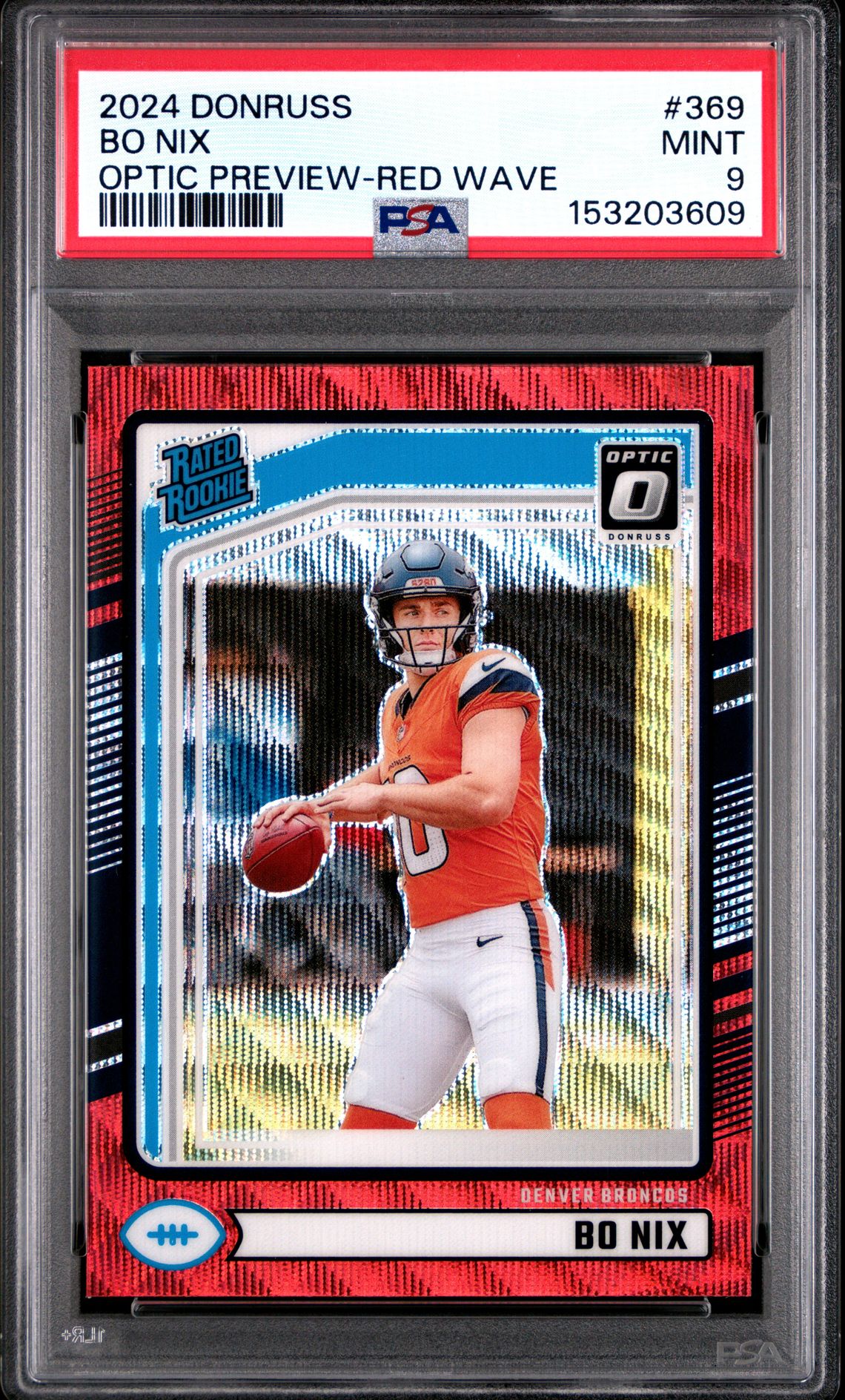 2024 Panini Donruss Bo Nix #369 (Optic Preview-Red Wave) Mint 9 front