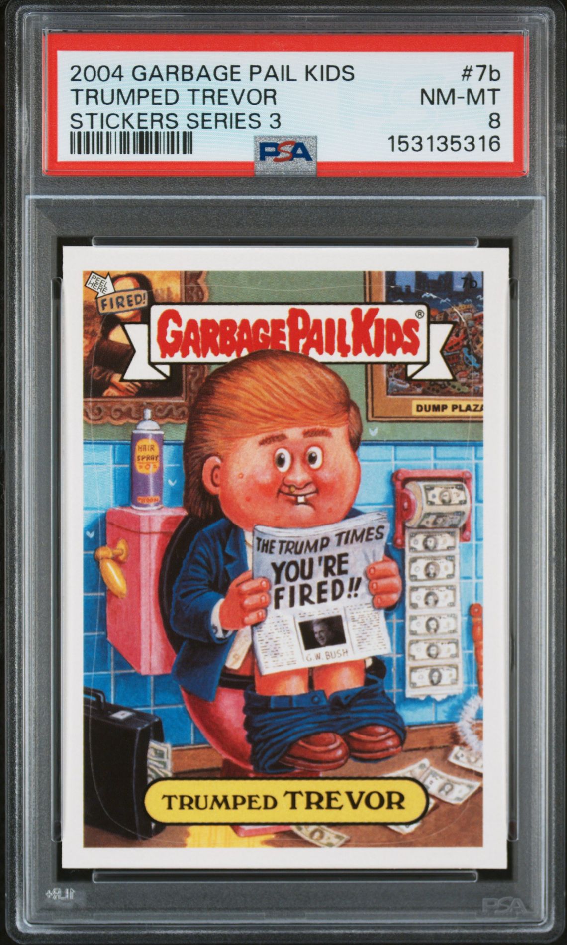 2004 Topps GARBAGE PAIL KIDS STICKERS SERIES 3 #7B Trumped Trevor front