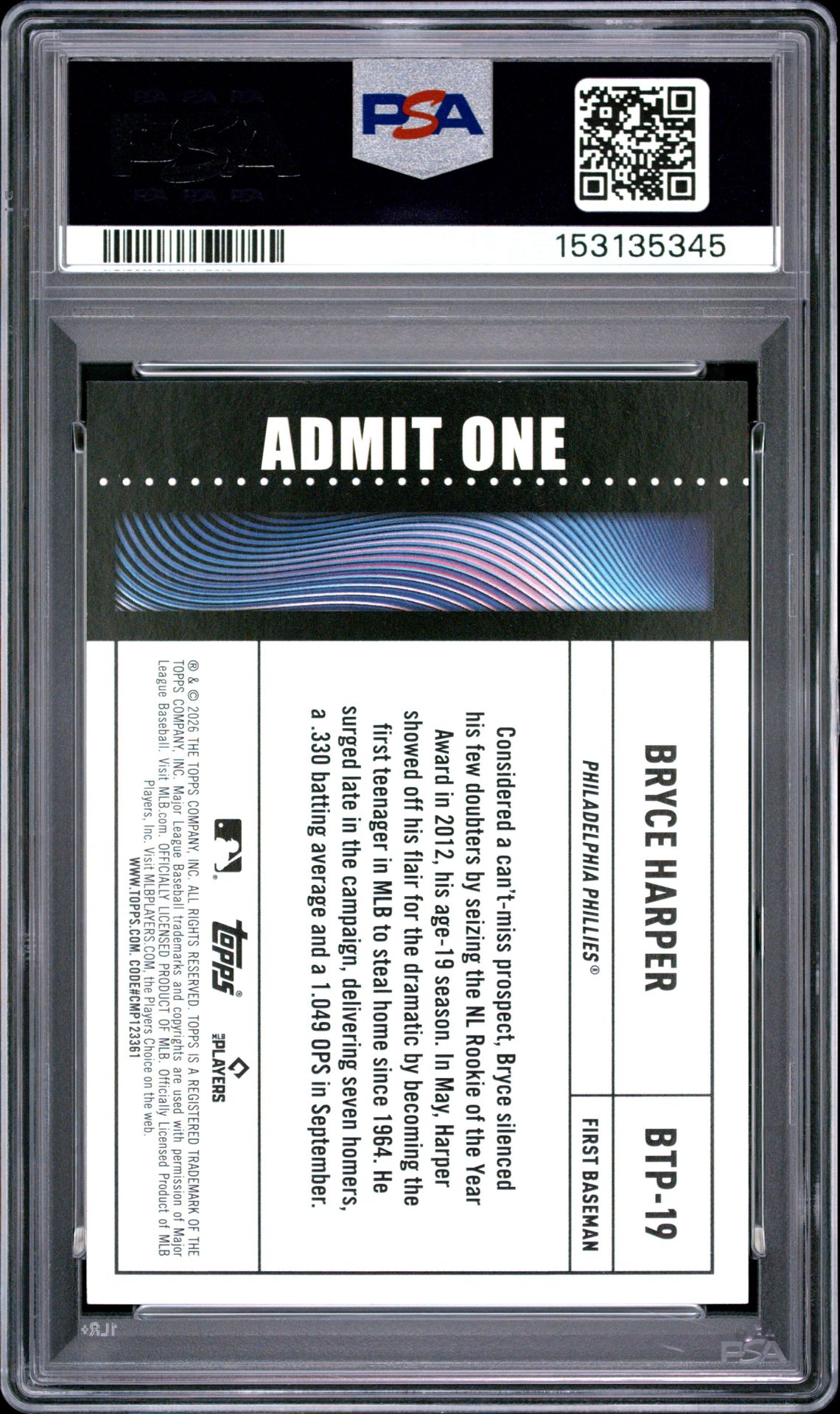 2026 Topps Big Ticket Player Bryce Harper #19 (Big Ticket Player-Pink Foil) Gem Mt 10 back view - PSA certificate #153135345