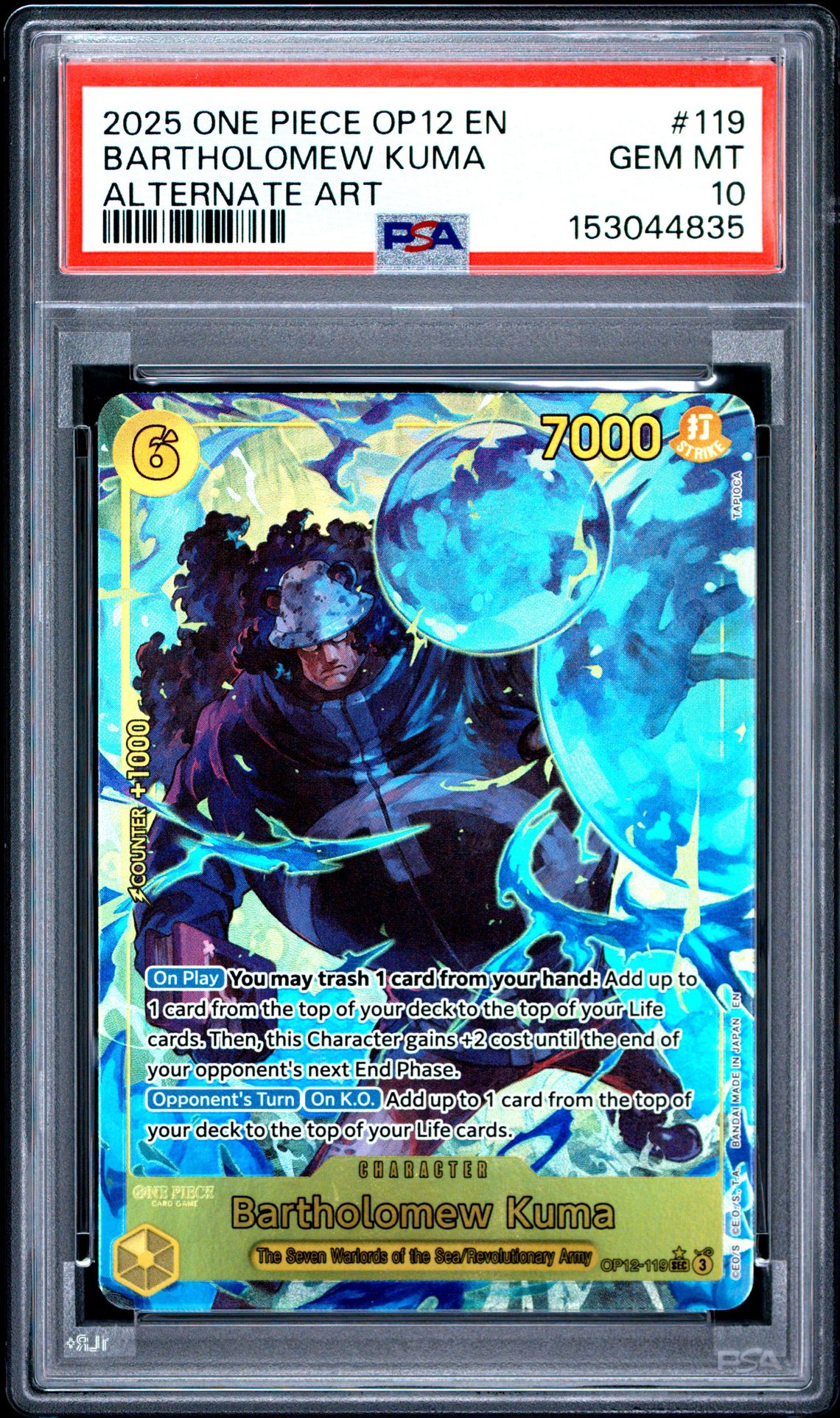 2025 One Piece Op12-Legacy Of The Master Bartholomew Kuma #119 (Alternate Art) Gem Mt 10 front view - PSA graded GEM MT 10