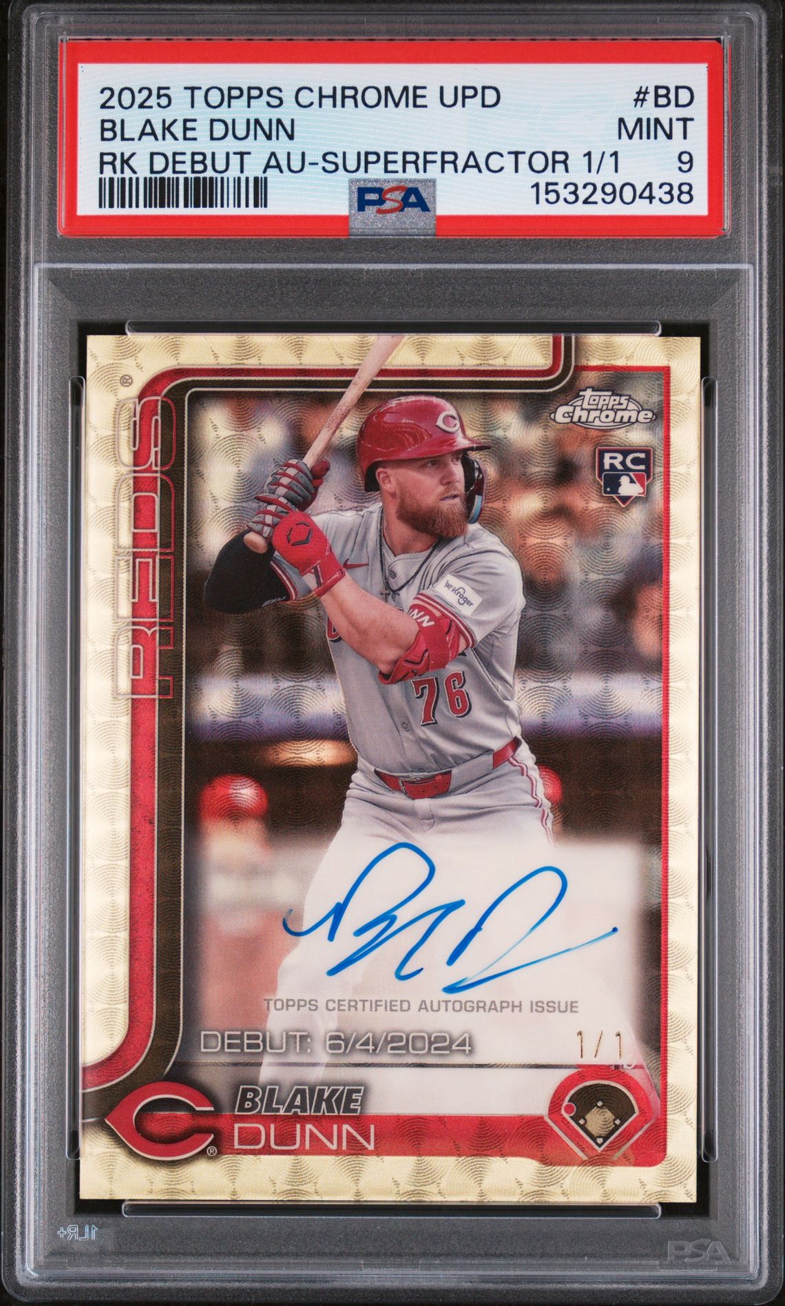 2025 Topps Chrome TOPPS CHROME UPDATE ROOKIE DEBUT AUTOGRAPHS RK DEBUT AU-SUPERFRACTOR 1/1 #BD Blake Dunn front