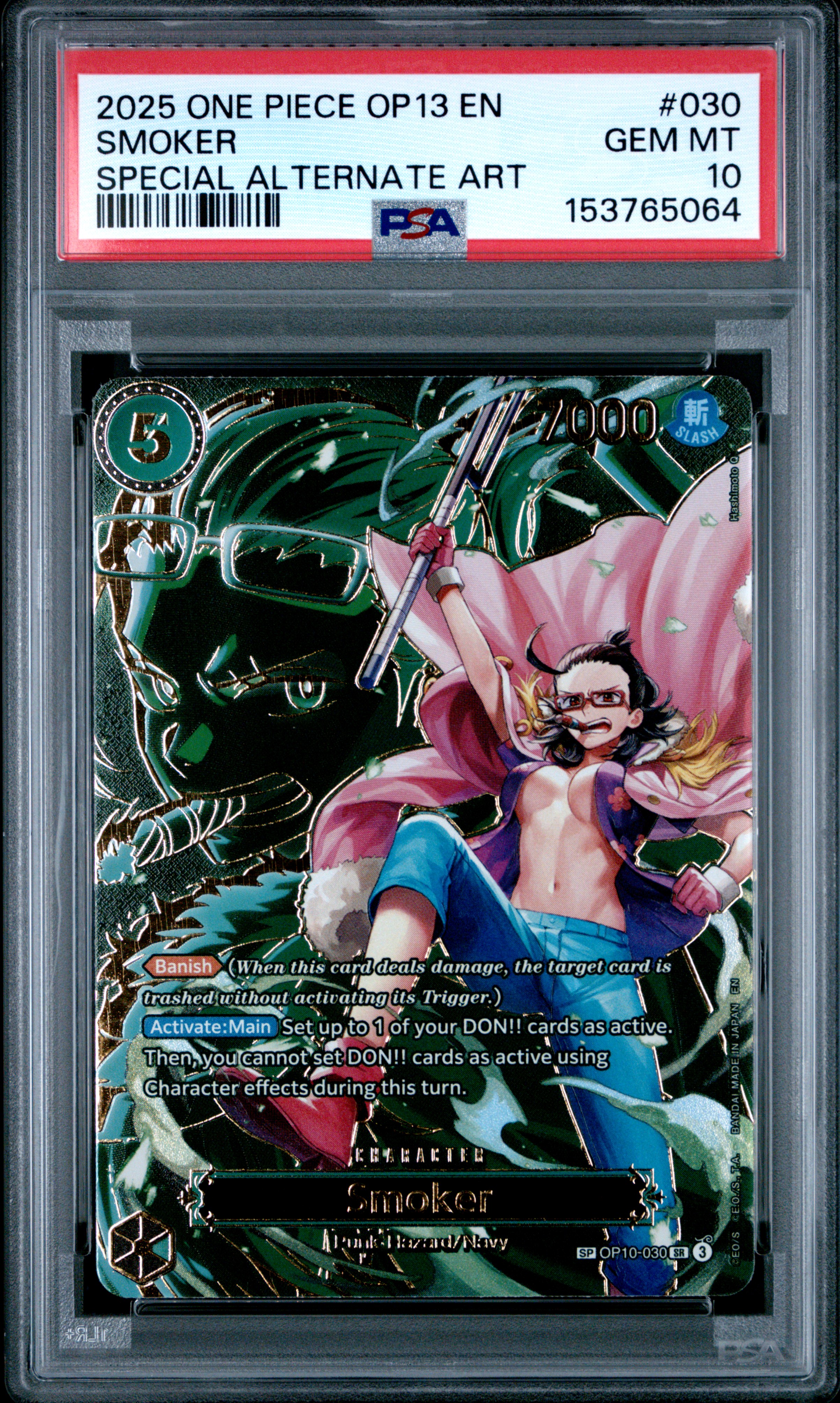 2025 #030 Smoker PSA 10 One Piece OP13-Carrying on His Will
